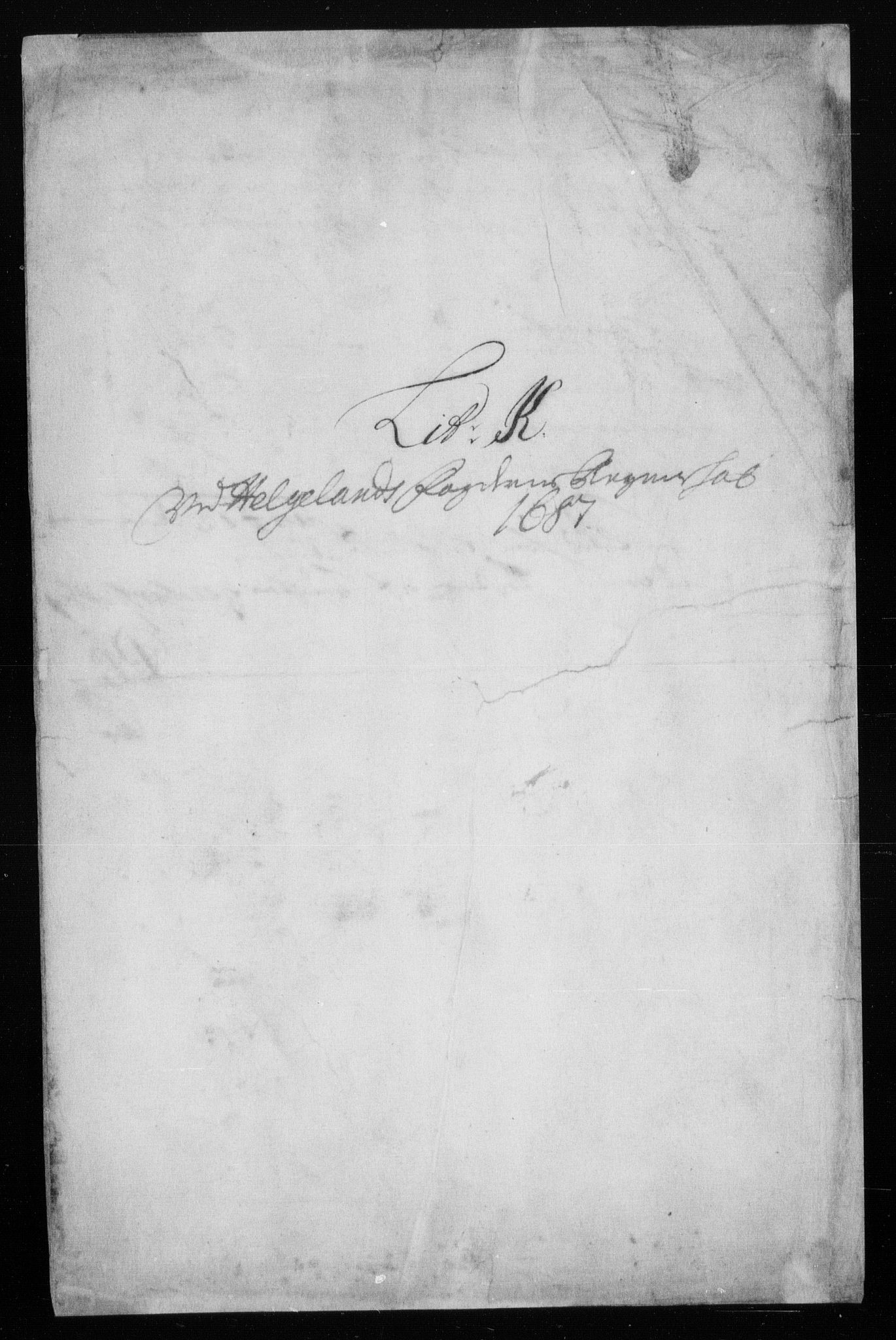 Rentekammeret inntil 1814, Reviderte regnskaper, Stiftamtstueregnskaper, Trondheim stiftamt og Nordland amt, RA/EA-6044/R/Rh/L0009: Nordland amt, 1687