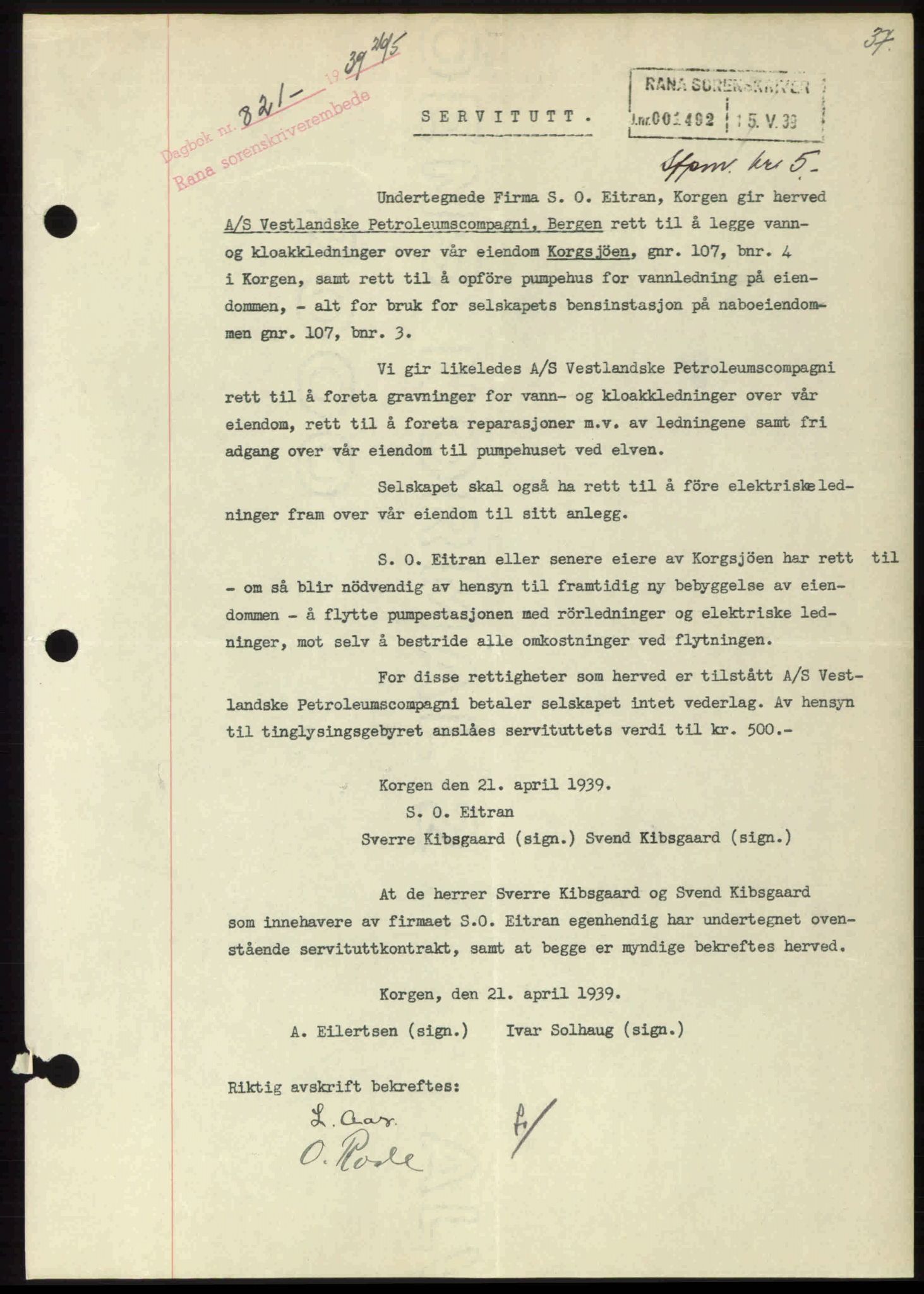 Rana sorenskriveri , SAT/A-1108/1/2/2C: Pantebok nr. A 6, 1939-1940, Dagboknr: 821/1939