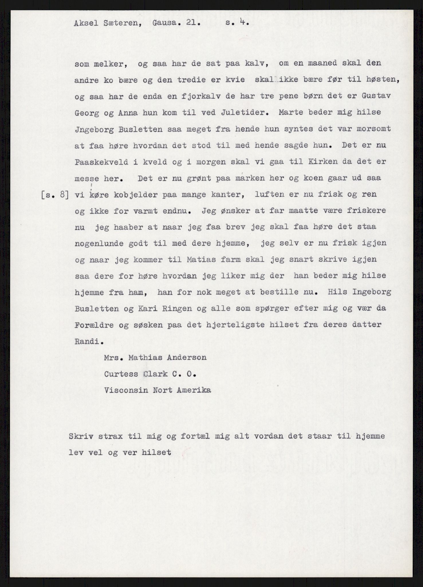 Samlinger til kildeutgivelse, Amerikabrevene, AV/RA-EA-4057/F/L0015: Innlån fra Oppland: Sæteren - Vigerust, 1838-1914, s. 163