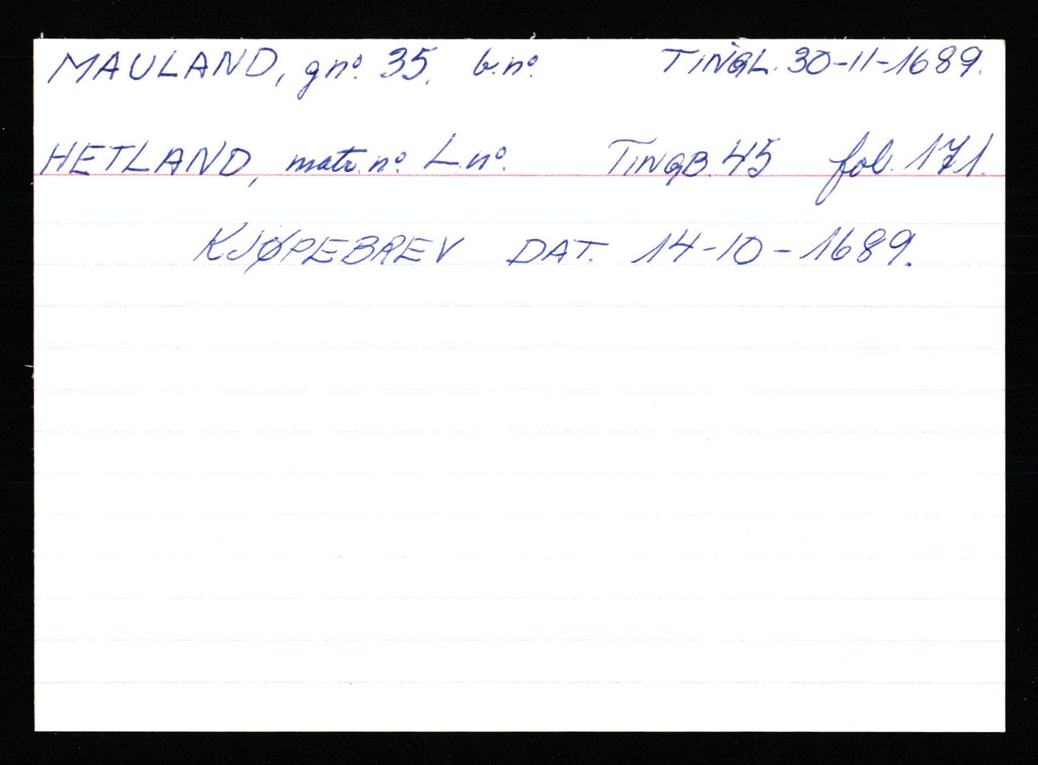 Statsarkivet i Stavanger, AV/SAST-A-101971/03/Y/Ym/L0037: Åstedskort sortert etter gårdsnavn: Lædre - Mauland, 1600-1950, s. 691