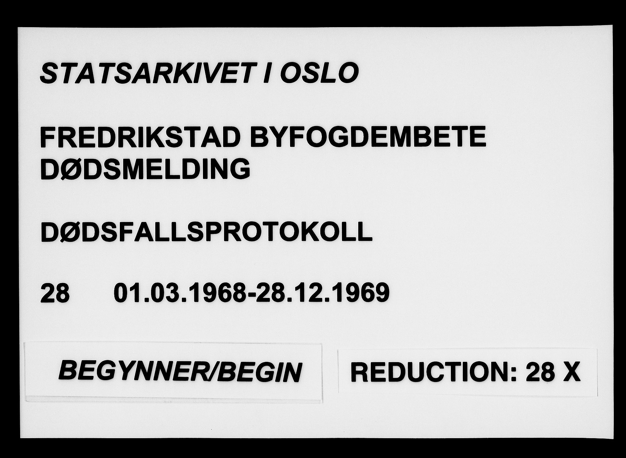 Fredrikstad byfogd, SAO/A-10473a/H/Ha/Hab/L0028: Dødsfallsprotokoll, 1968-1969
