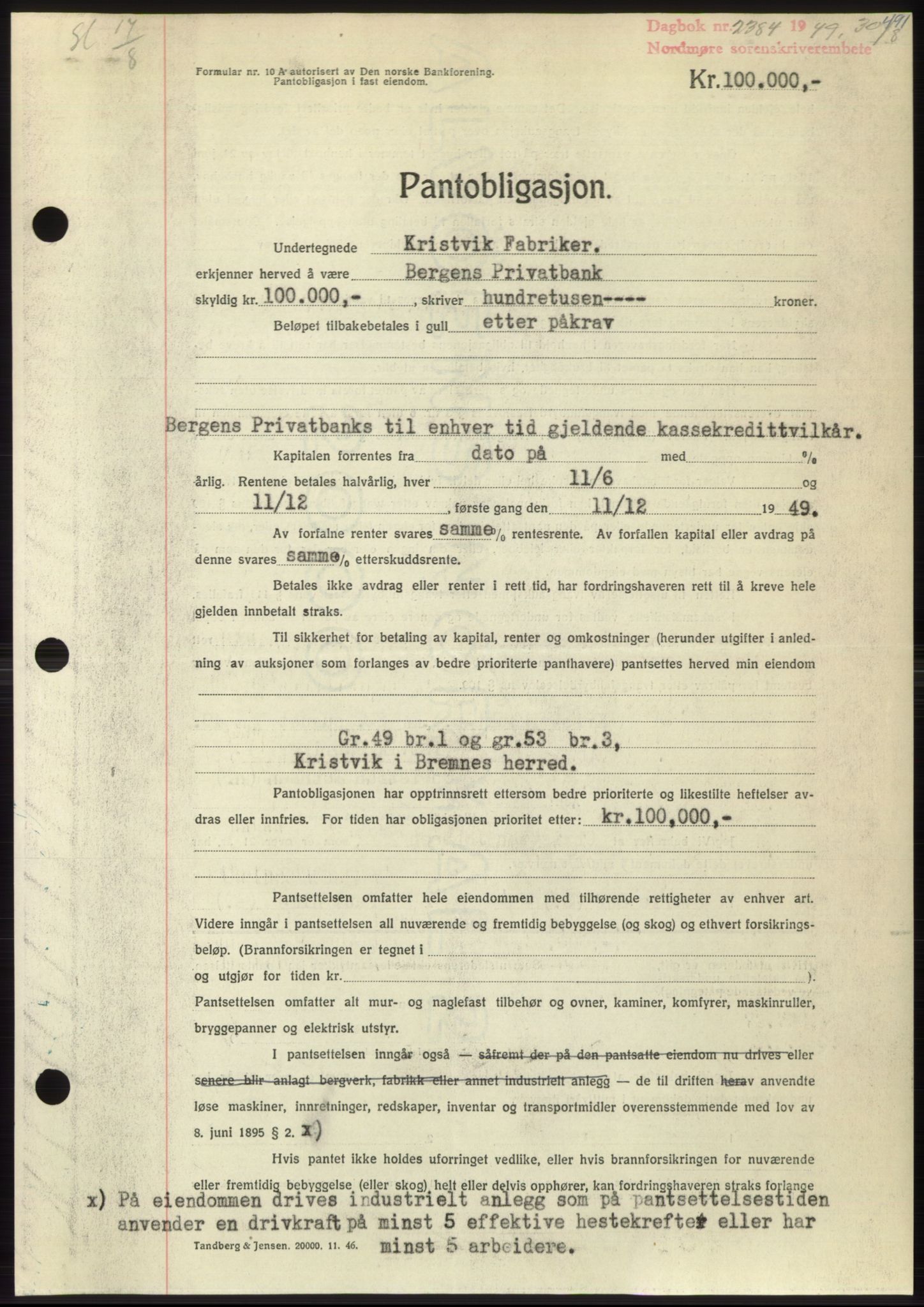 Nordmøre sorenskriveri, AV/SAT-A-4132/1/2/2Ca: Pantebok nr. B102, 1949-1949, Dagboknr: 2384/1949