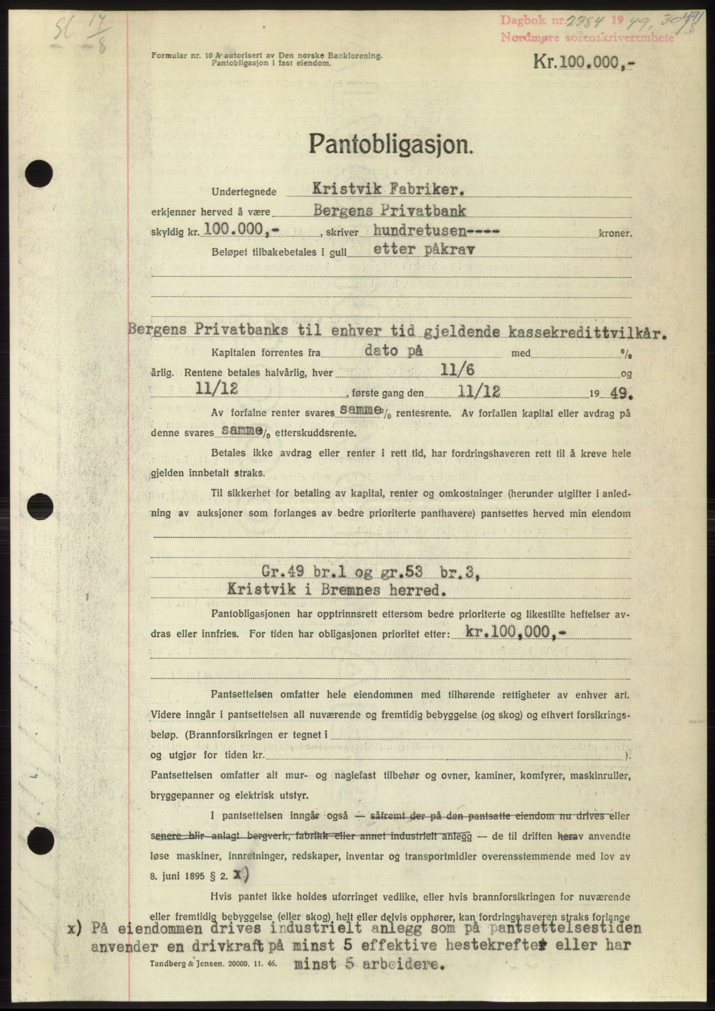 Nordmøre sorenskriveri, SAT/A-4132/1/2/2Ca: Pantebok nr. B102, 1949-1949, Dagboknr: 2384/1949