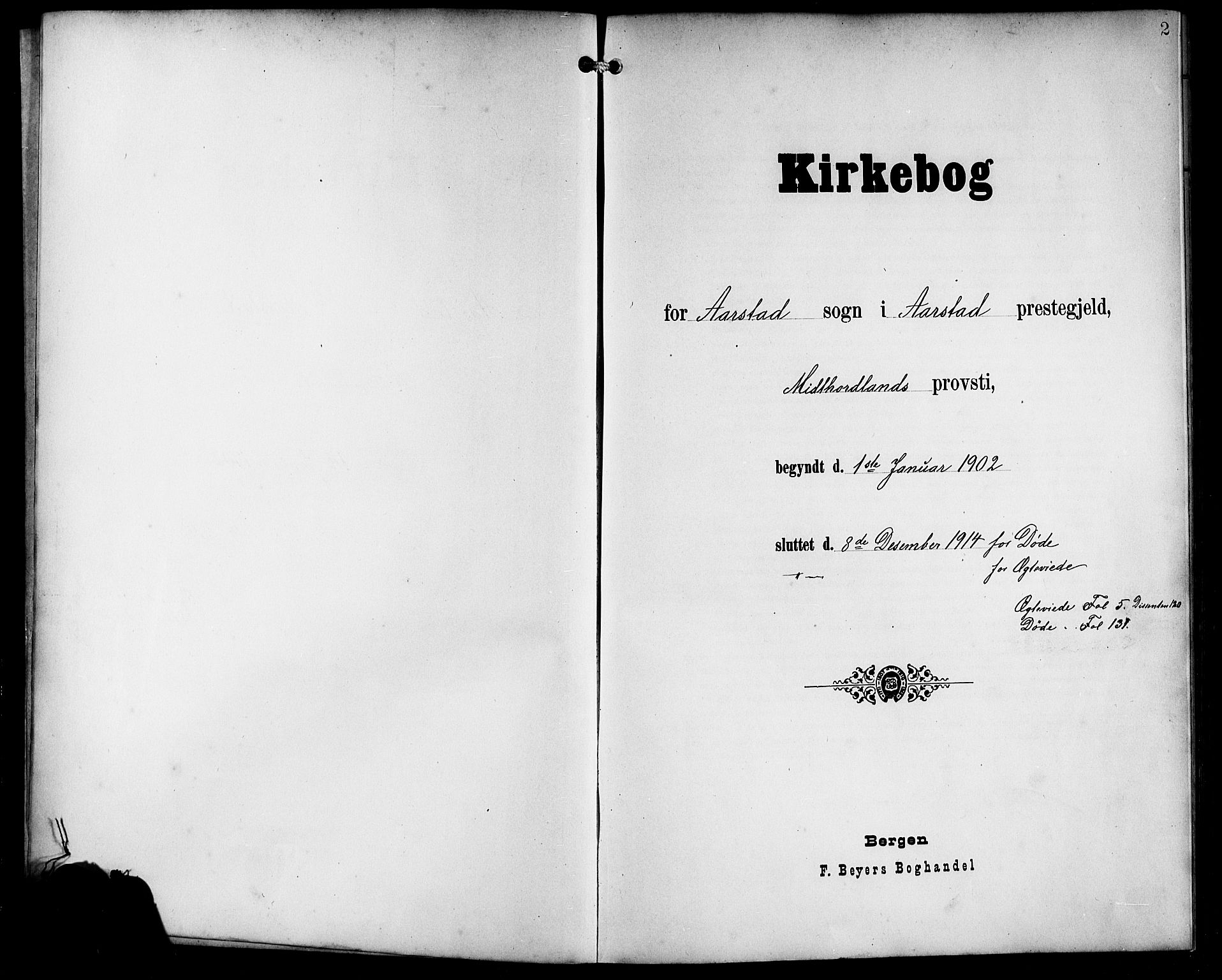 Årstad Sokneprestembete, SAB/A-79301/H/Hab/L0018: Klokkerbok nr. C 1, 1902-1919, s. 2