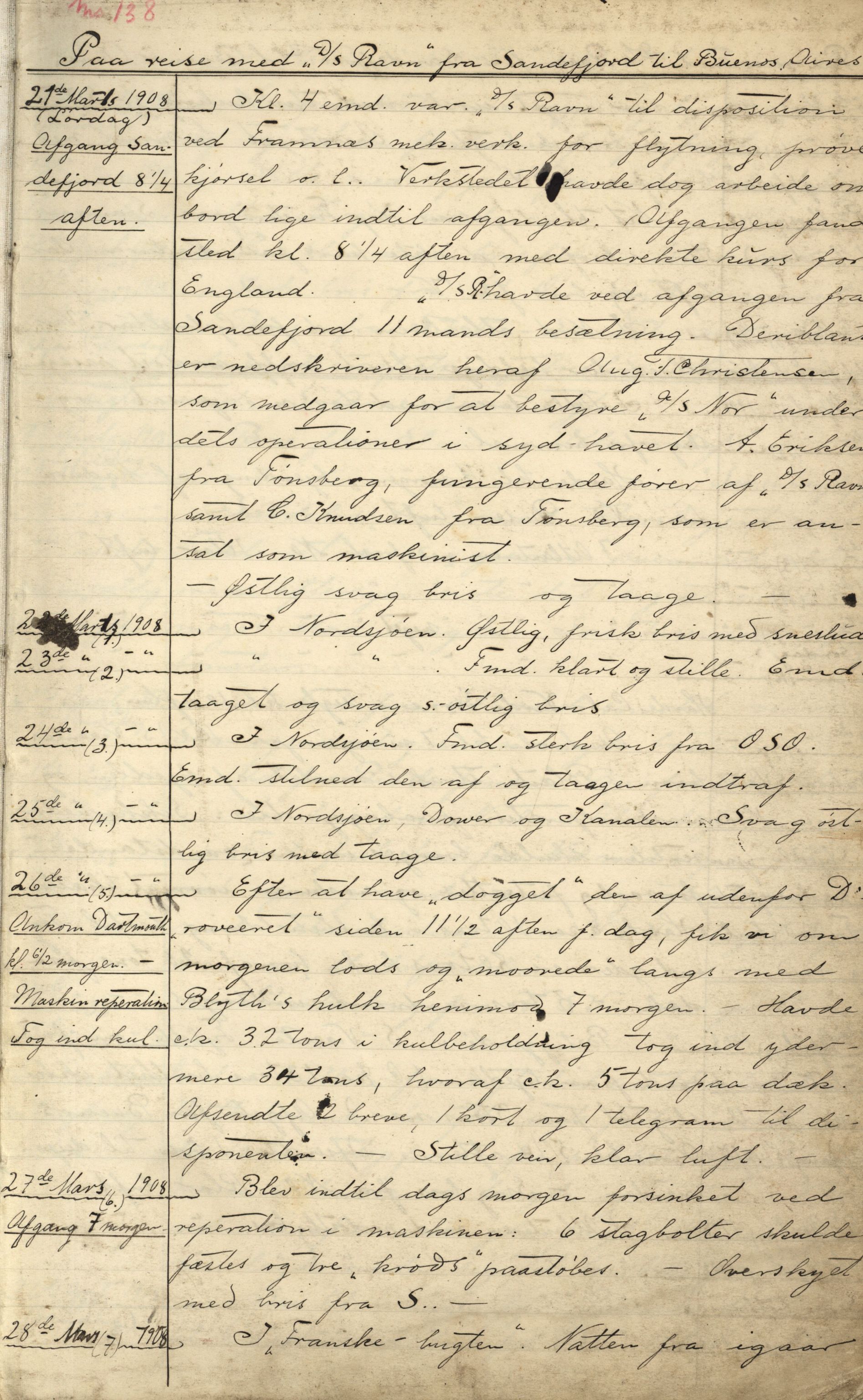 Hvalfangstmuseets manuskriptsamling, VEMU/ARS-A-1031/Y/L0007/0005: Manuskripter og artikler / Dagbok ført av August F. Christensen på reise med D/S Ravn, 1908-1909