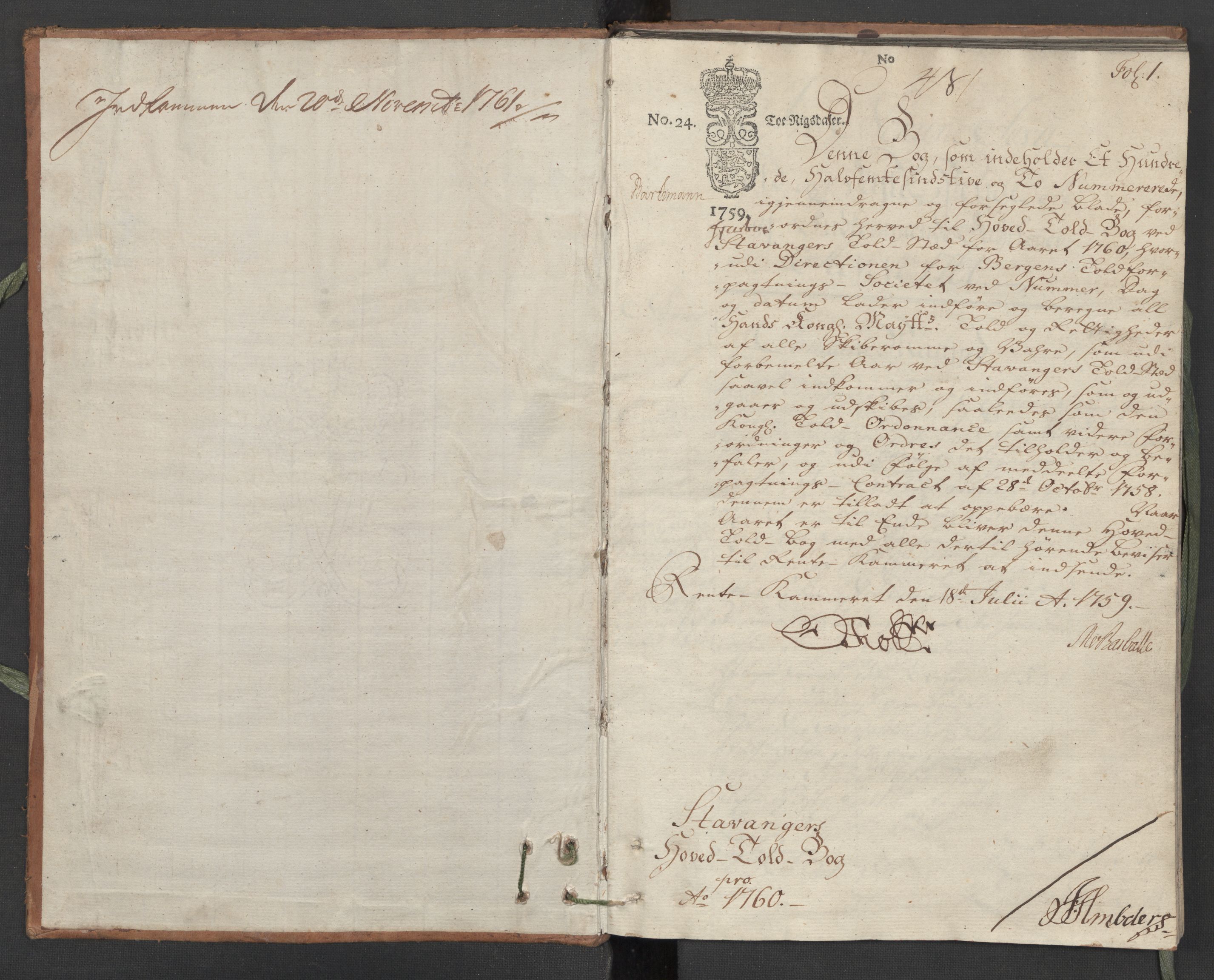 Generaltollkammeret, tollregnskaper, AV/RA-EA-5490/R22/L0022/0001: Tollregnskaper Stavanger / Hovedtollbok, 1760