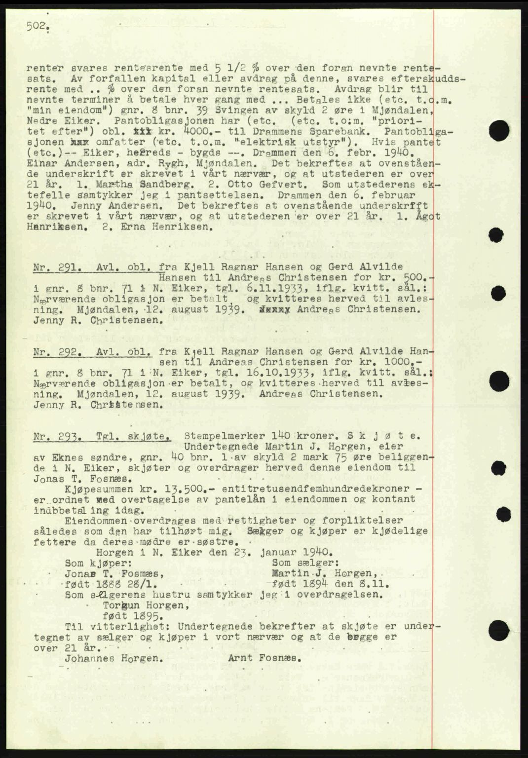 Eiker, Modum og Sigdal sorenskriveri, SAKO/A-123/G/Ga/Gab/L0041: Pantebok nr. A11, 1939-1940, Dagboknr: 291/1940