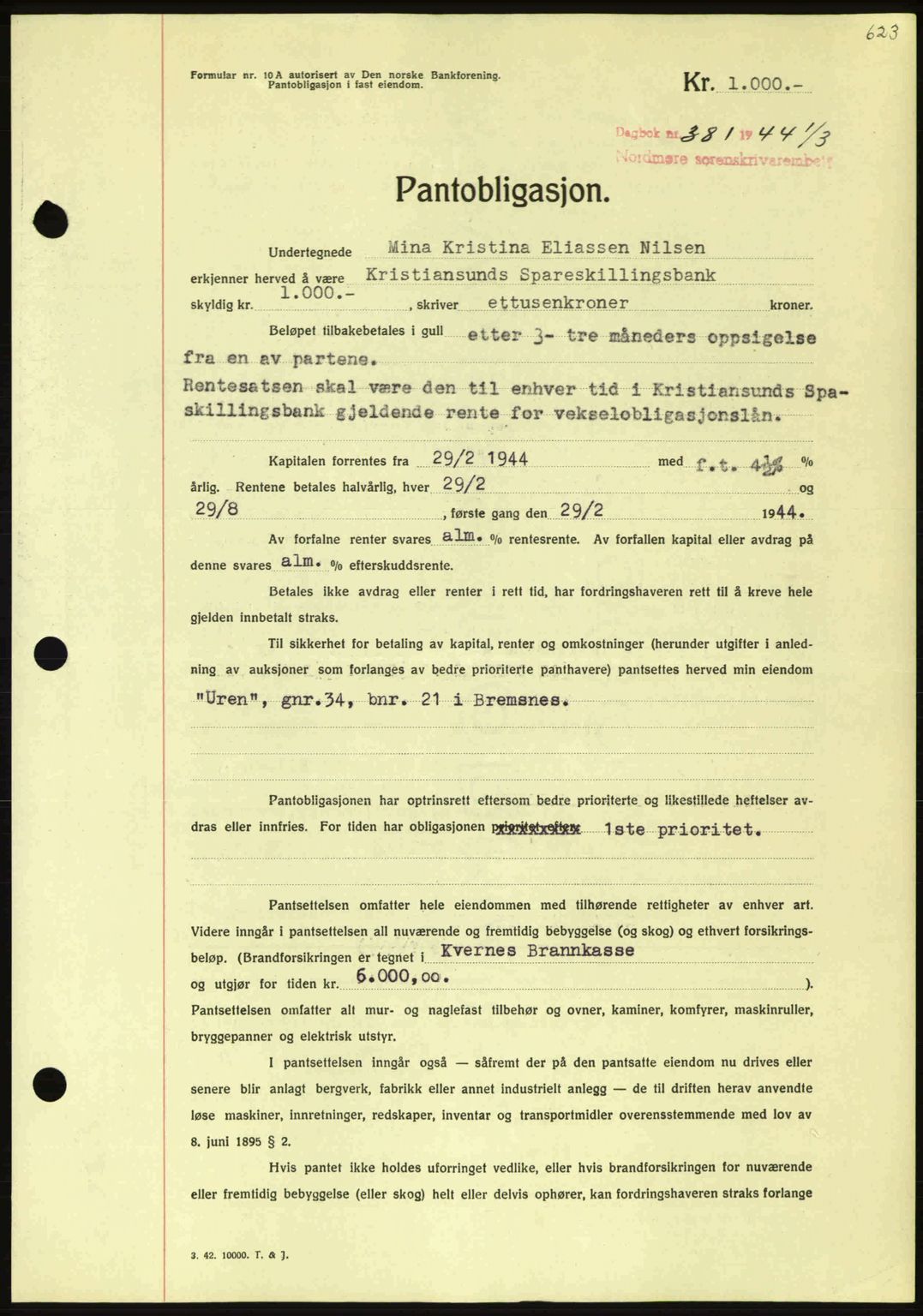 Nordmøre sorenskriveri, AV/SAT-A-4132/1/2/2Ca: Pantebok nr. B91, 1943-1944, Dagboknr: 381/1944