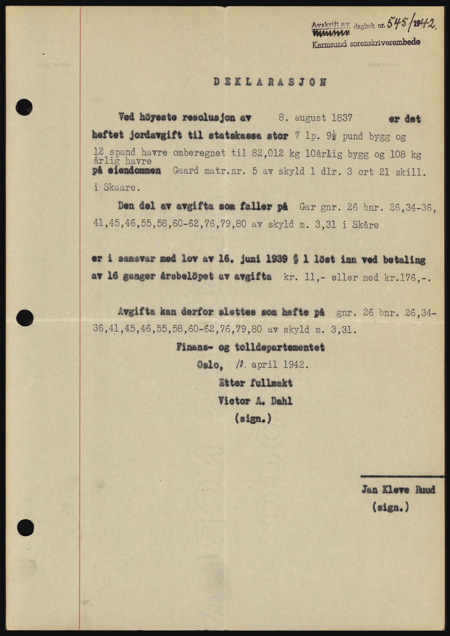 Karmsund sorenskriveri, SAST/A-100311/01/II/IIBBE/L0008: Pantebok nr. B 54, 1942-1943, Dagboknr: 545/1942