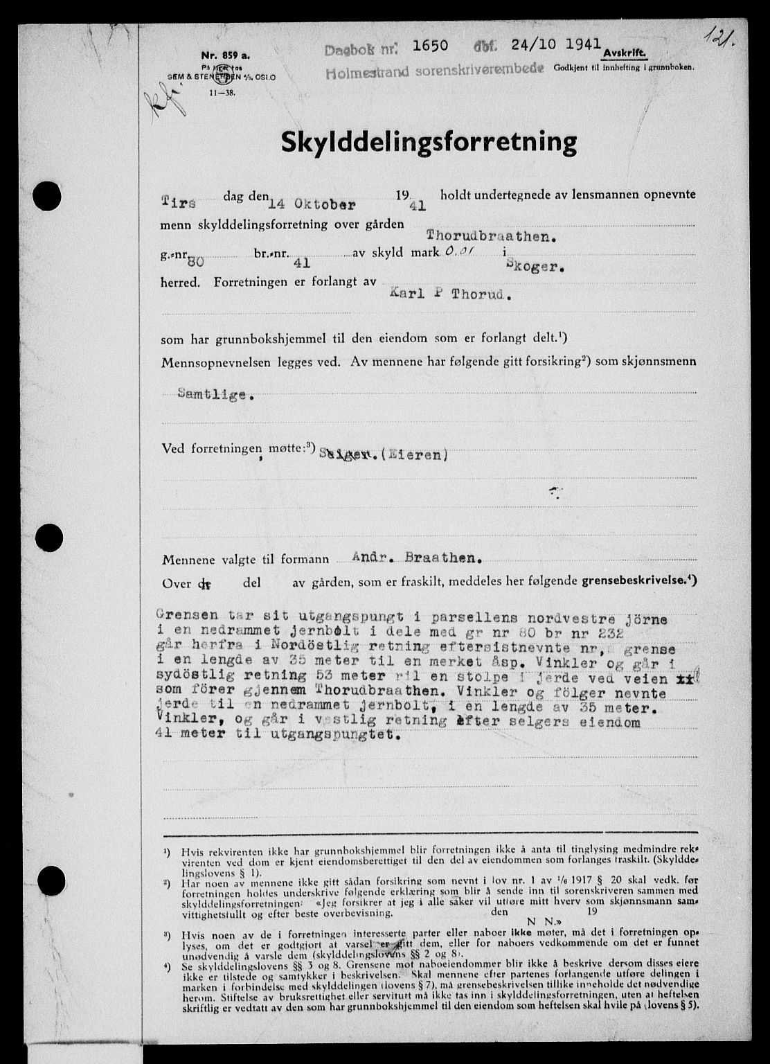 Holmestrand sorenskriveri, SAKO/A-67/G/Ga/Gaa/L0054: Pantebok nr. A-54, 1941-1942, Dagboknr: 1650/1941