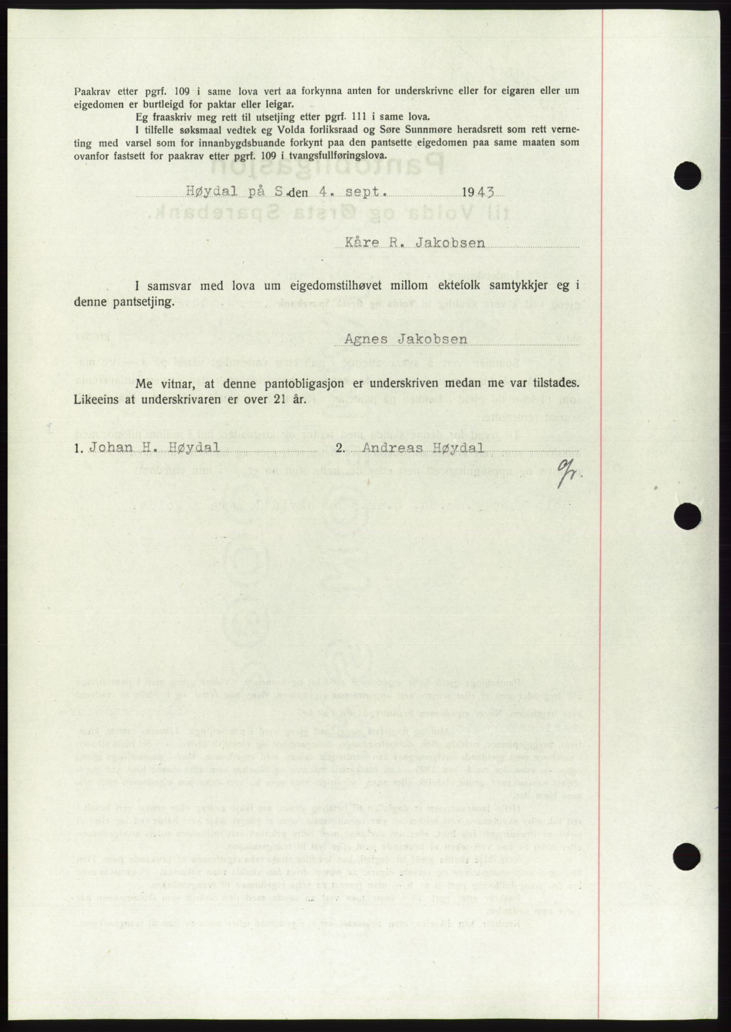 Søre Sunnmøre sorenskriveri, AV/SAT-A-4122/1/2/2C/L0114: Pantebok nr. 1-2B, 1943-1947, Dagboknr: 725/1943