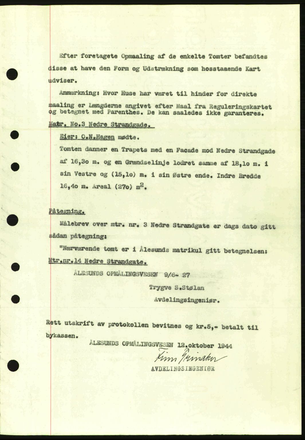 Ålesund byfogd, AV/SAT-A-4384: Pantebok nr. 36a, 1944-1945, Dagboknr: 357/1944