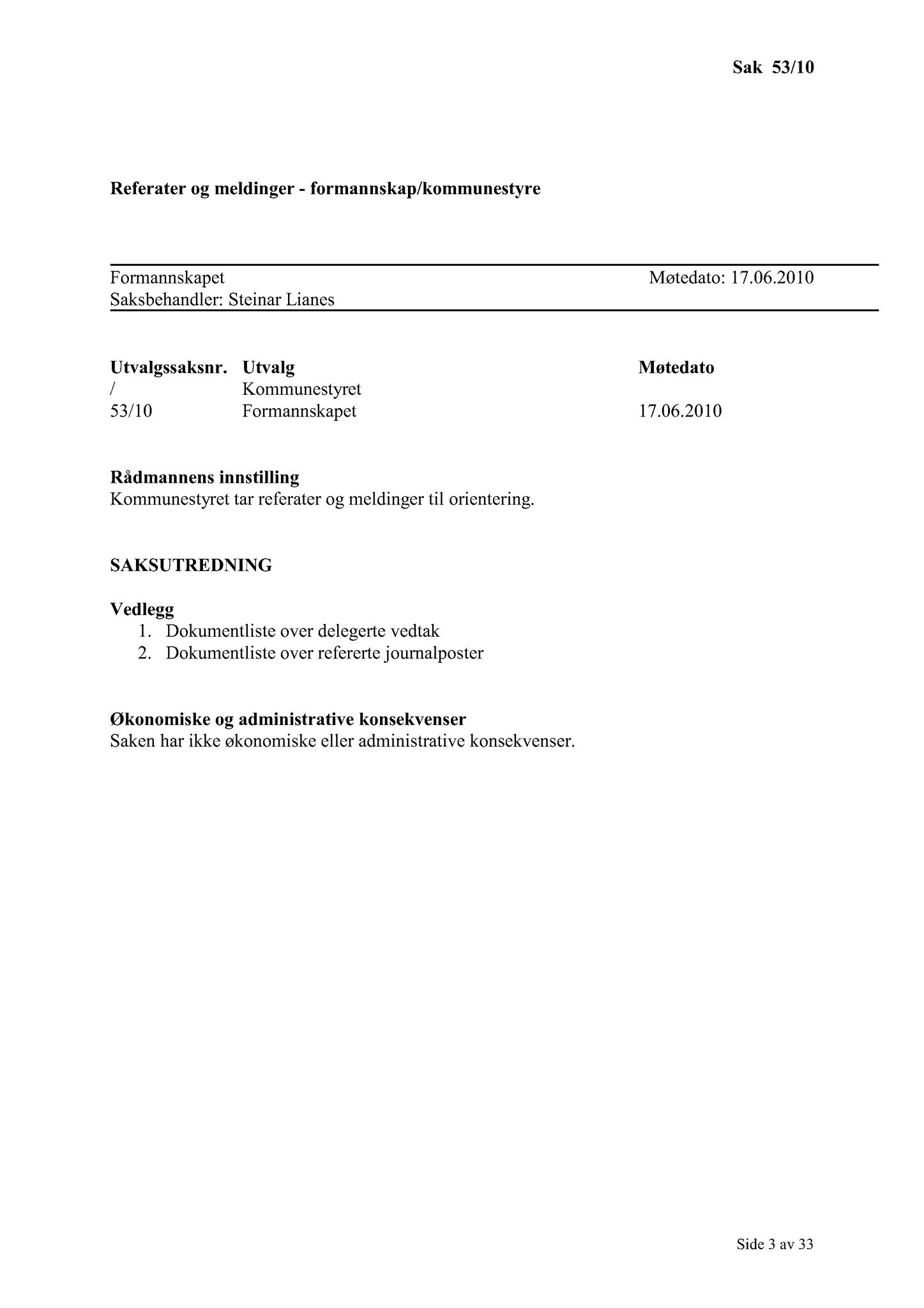 Klæbu Kommune, TRKO/KK/02-FS/L003: Formannsskapet - Møtedokumenter, 2010, s. 1174