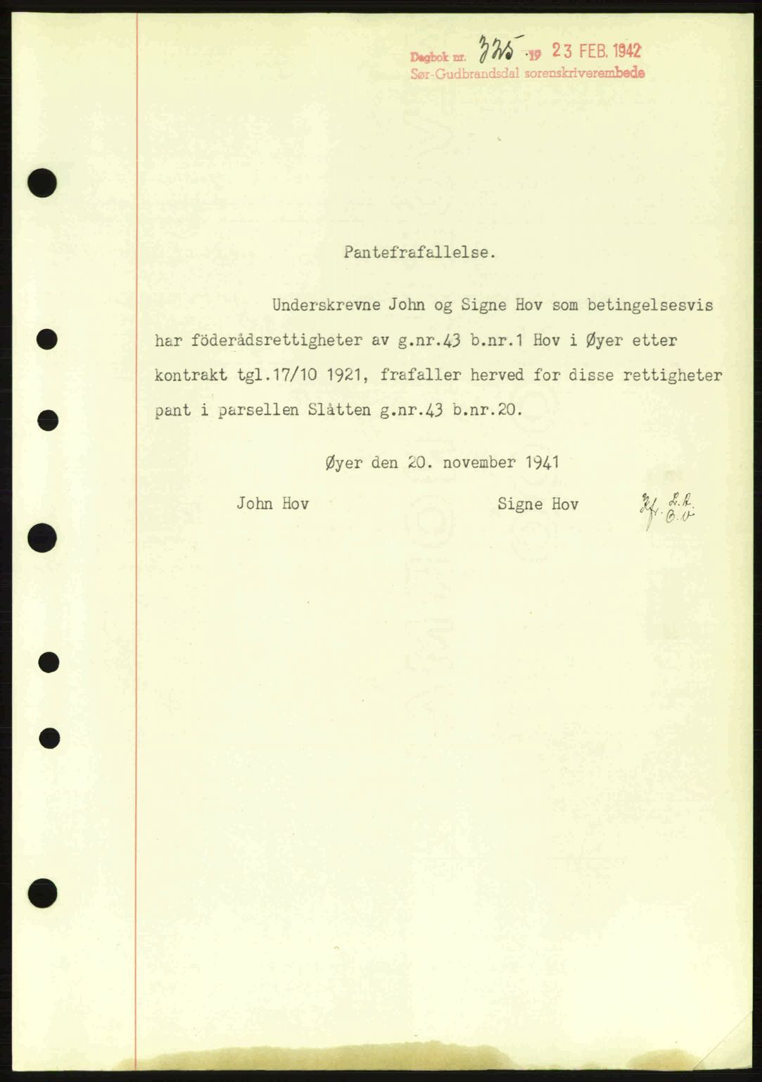 Sør-Gudbrandsdal tingrett, SAH/TING-004/H/Hb/Hbf/L0003: Pantebok nr. C5a, 1939-1946, Dagboknr: 325/1942