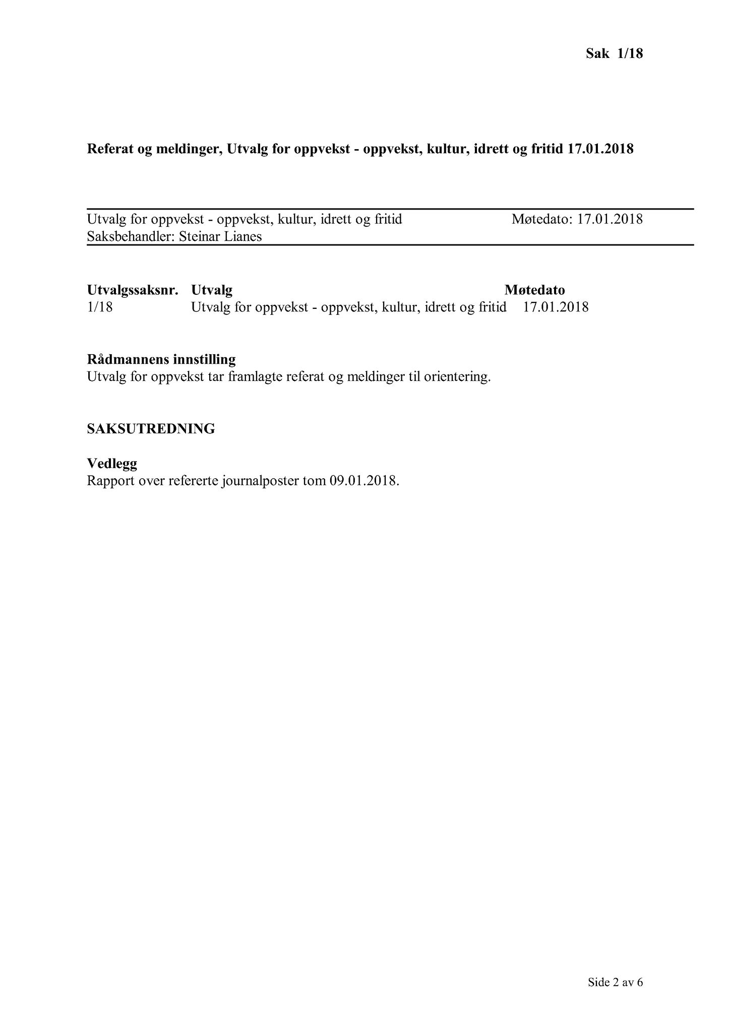 Klæbu Kommune, TRKO/KK/04-UO/L009: Utvalg for oppvekst - Møtedokumenter, 2018