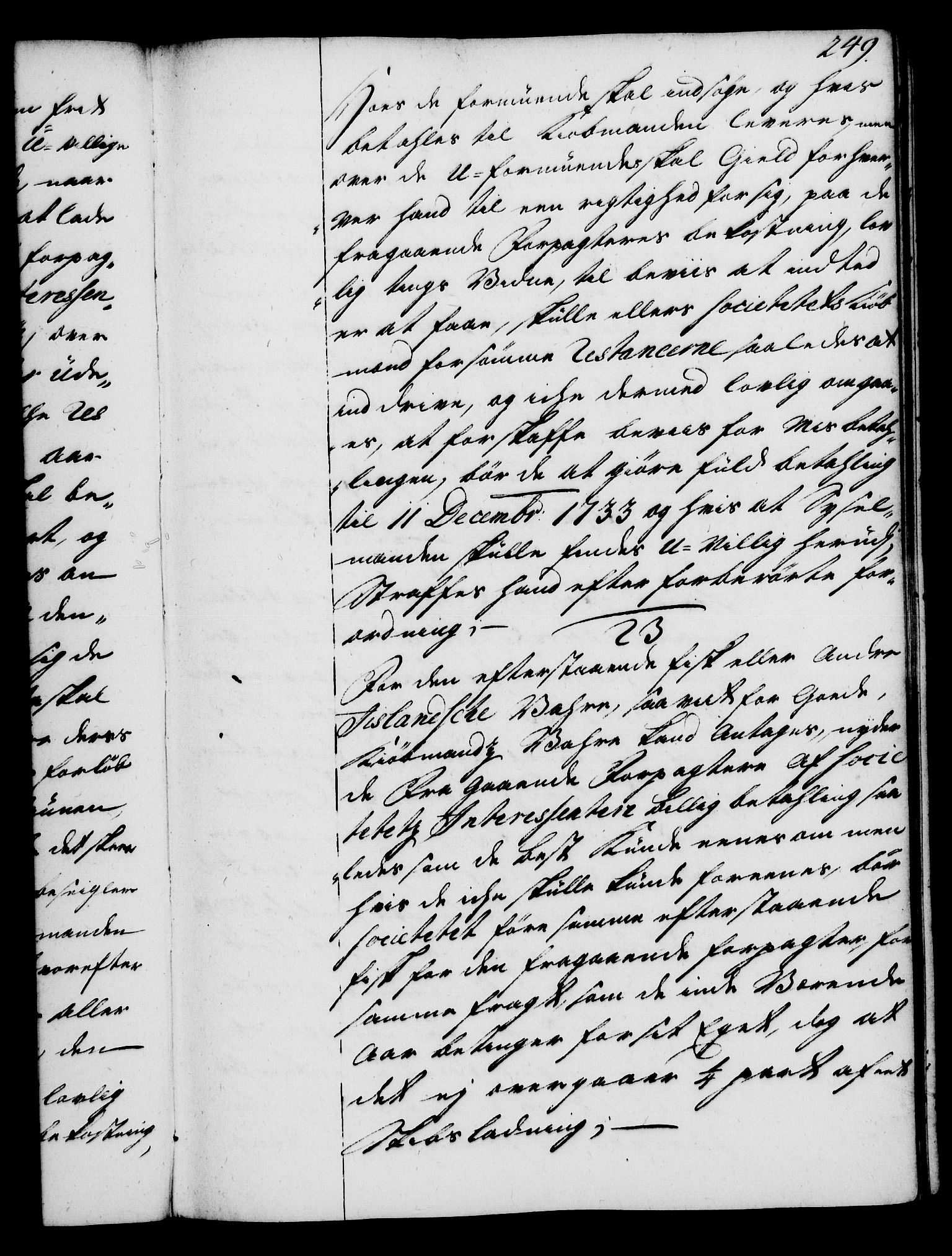 Rentekammeret, Kammerkanselliet, RA/EA-3111/G/Gg/Gga/L0004: Norsk ekspedisjonsprotokoll med register (merket RK 53.4), 1734-1741, s. 249