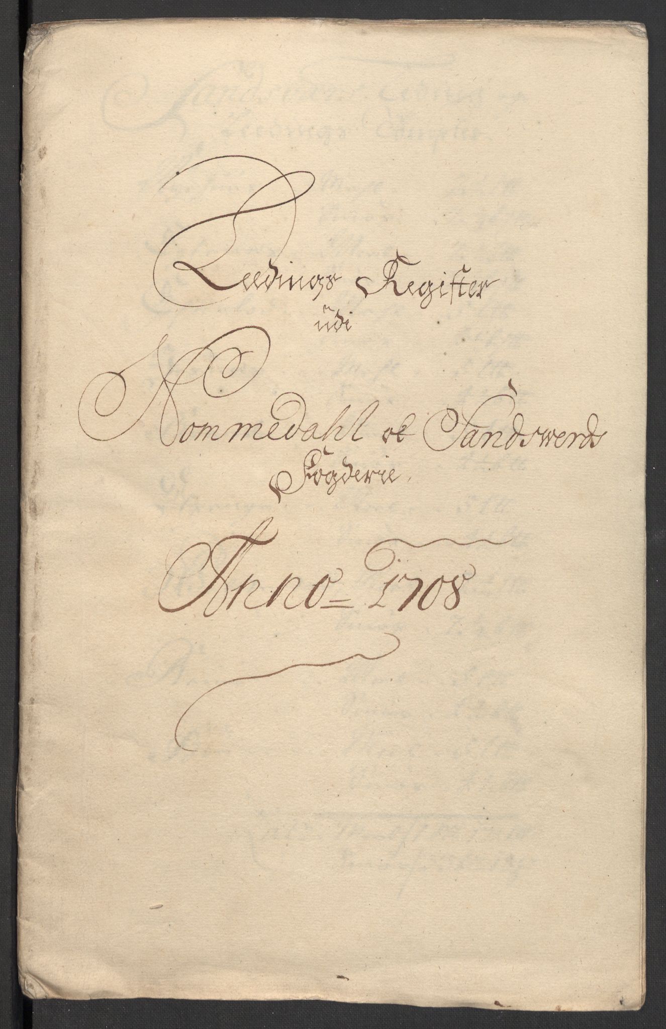 Rentekammeret inntil 1814, Reviderte regnskaper, Fogderegnskap, RA/EA-4092/R24/L1584: Fogderegnskap Numedal og Sandsvær, 1707-1708, s. 188