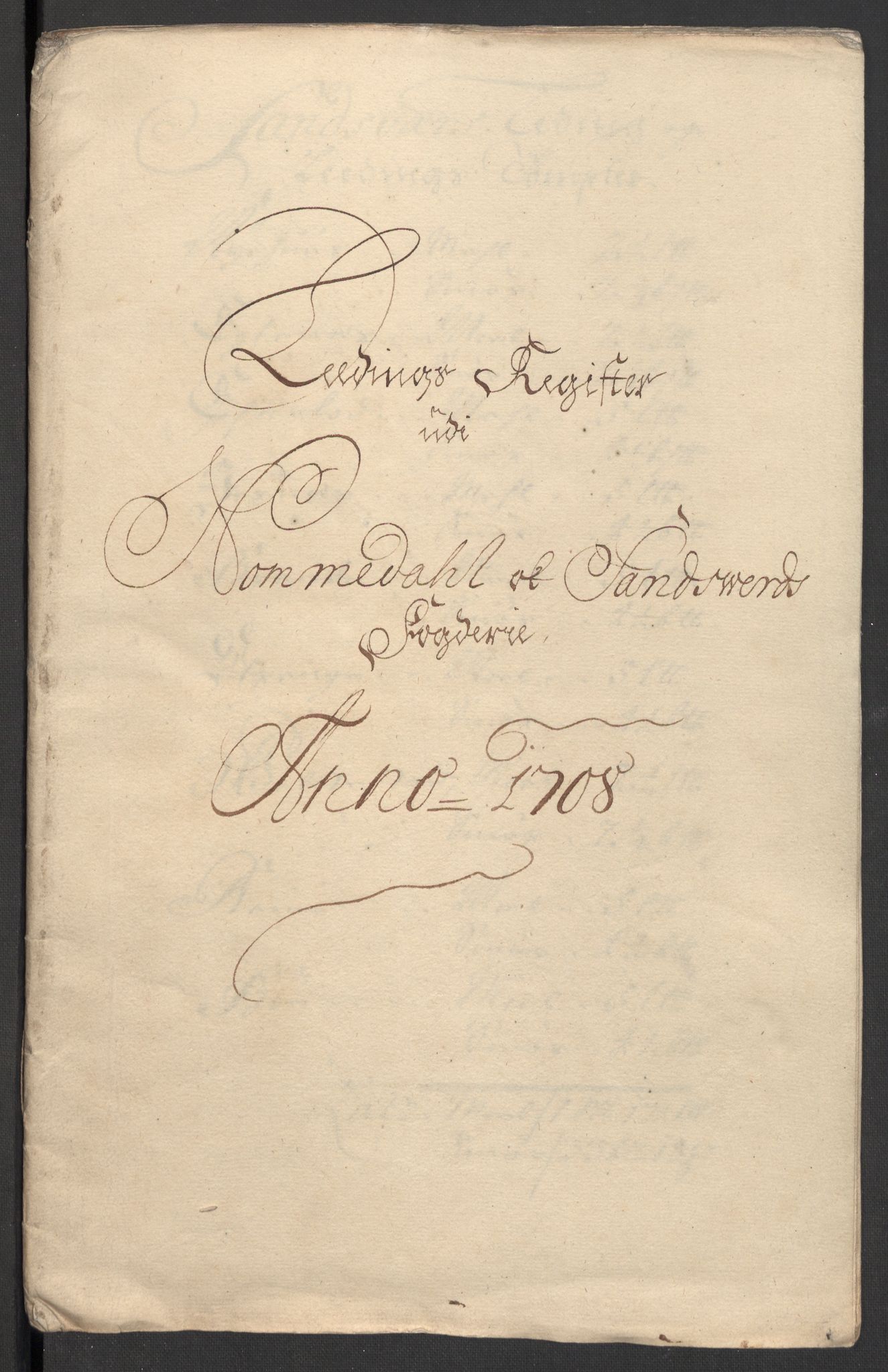 Rentekammeret inntil 1814, Reviderte regnskaper, Fogderegnskap, AV/RA-EA-4092/R24/L1584: Fogderegnskap Numedal og Sandsvær, 1707-1708, s. 188