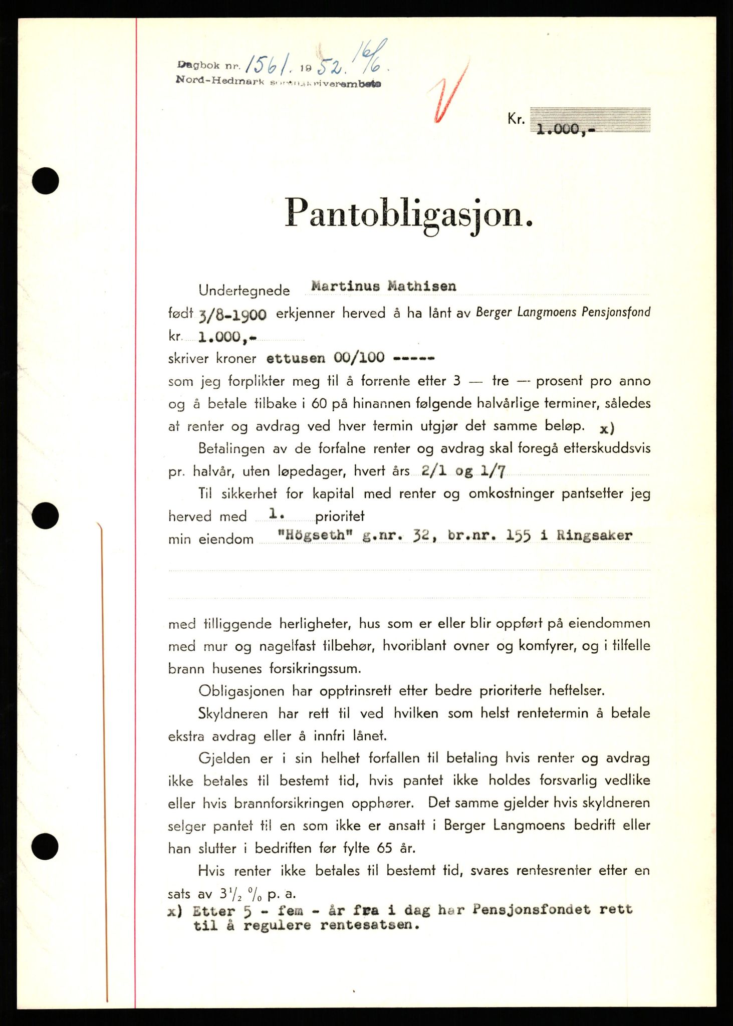 Nord-Hedmark sorenskriveri, SAH/TING-012/H/Hb/Hbf/L0025: Pantebok nr. B25, 1952-1952, Dagboknr: 1561/1952