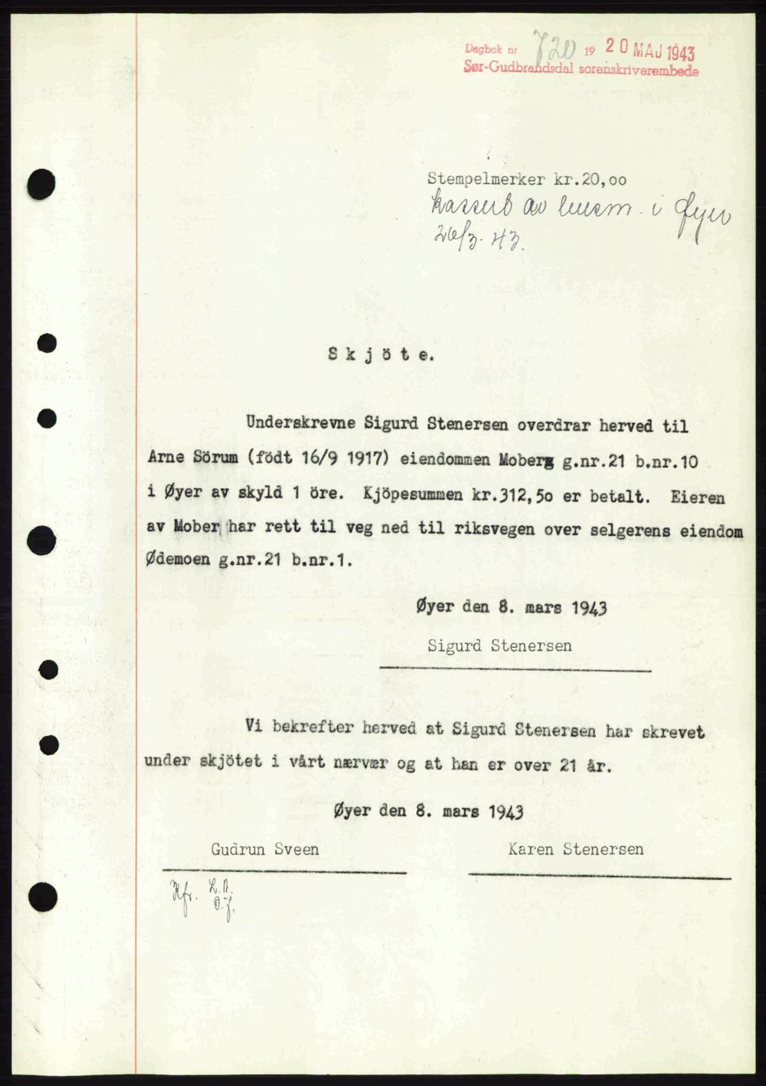 Sør-Gudbrandsdal tingrett, SAH/TING-004/H/Hb/Hbd/L0011: Pantebok nr. A11, 1942-1943, Dagboknr: 720/1943
