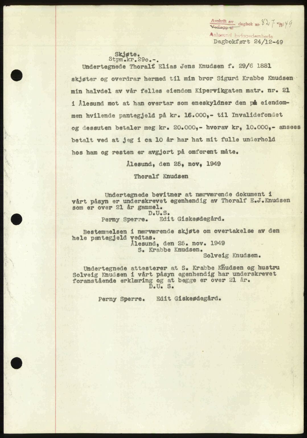 Ålesund byfogd, AV/SAT-A-4384: Pantebok nr. 37A (2), 1949-1950, Dagboknr: 827/1949