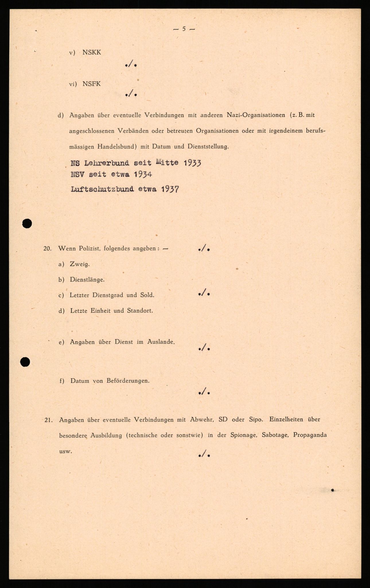 Forsvaret, Forsvarets overkommando II, AV/RA-RAFA-3915/D/Db/L0037: CI Questionaires. Tyske okkupasjonsstyrker i Norge. Tyskere., 1945-1946, s. 464