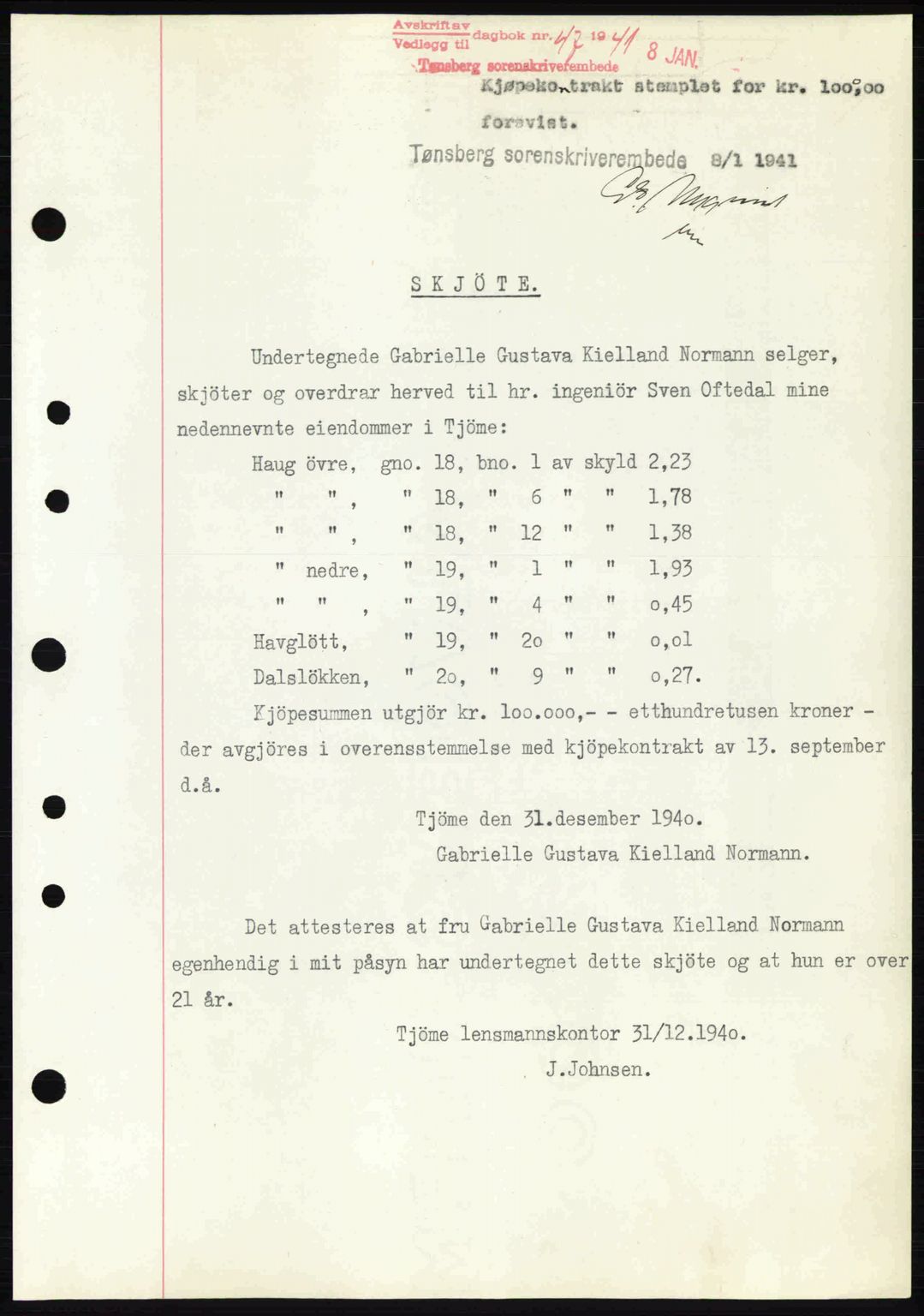 Tønsberg sorenskriveri, AV/SAKO-A-130/G/Ga/Gaa/L0009: Pantebok nr. A9, 1940-1941, Dagboknr: 47/1941