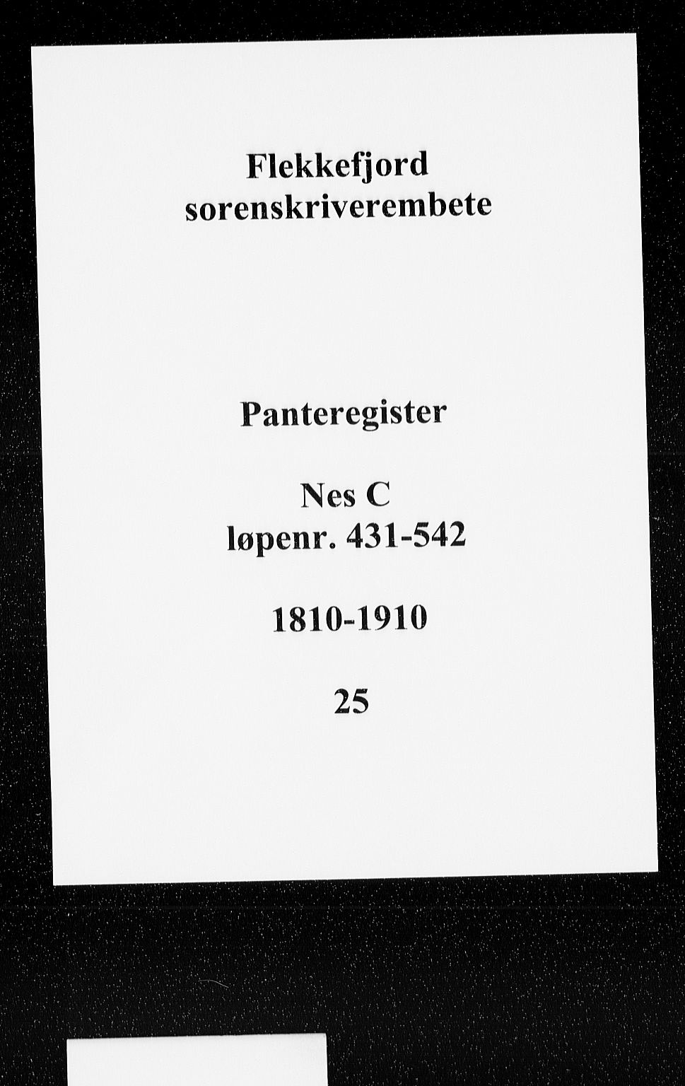 Flekkefjord sorenskriveri, SAK/1221-0001/G/Ga/L0025: Panteregister nr. 25, 1810-1910