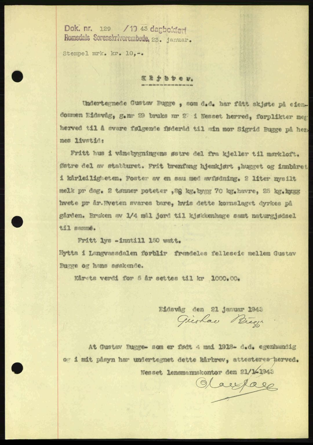 Romsdal sorenskriveri, SAT/A-4149/1/2/2C: Pantebok nr. A13, 1942-1943, Dagboknr: 129/1943
