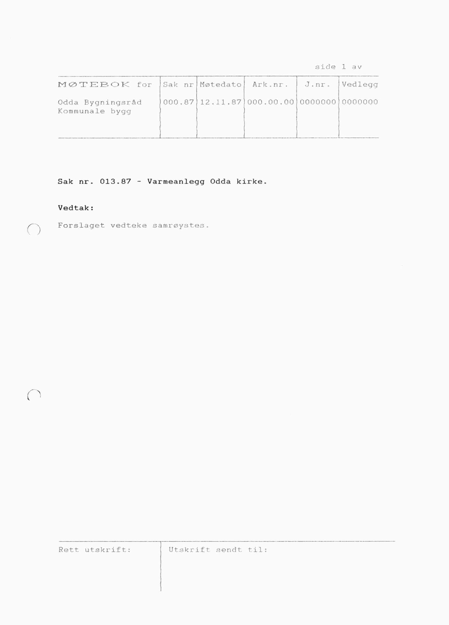 Odda kommune. Bygningsrådet, IKAH/1228-511/A/Ab/L0001: Møtebok for Odda bygningsråd - kommunale bygg, 1986-1987