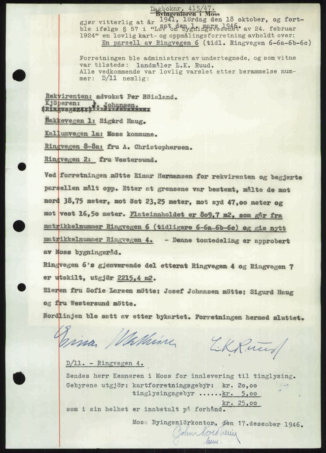 Moss sorenskriveri, SAO/A-10168: Pantebok nr. A17, 1947-1947, Dagboknr: 415/1947