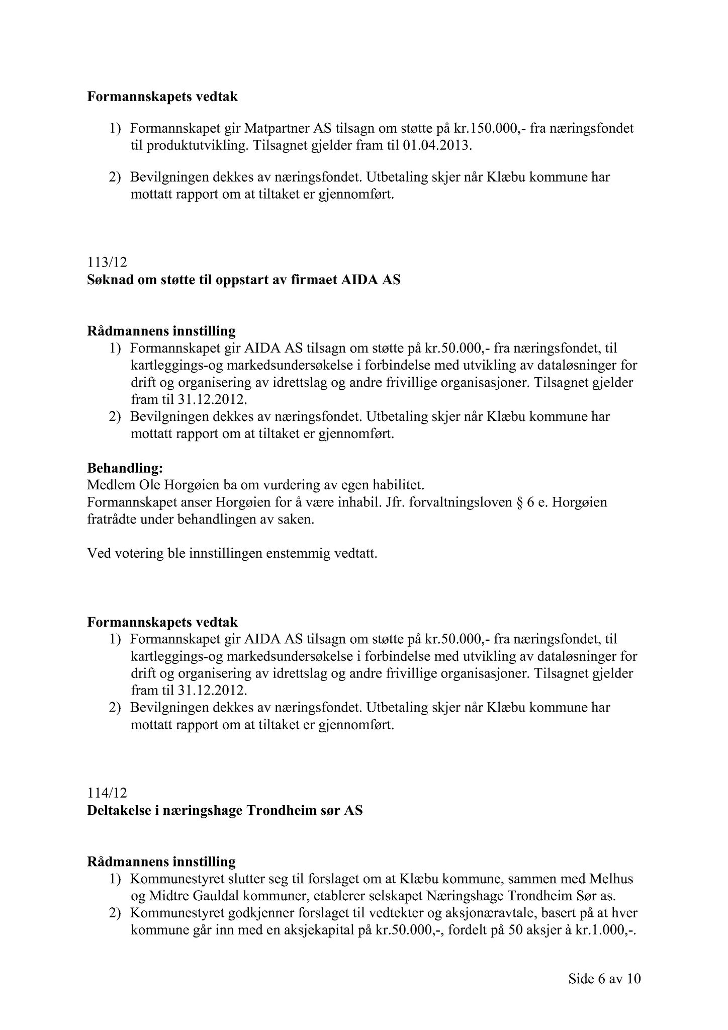 Klæbu Kommune, TRKO/KK/02-FS/L005: Formannsskapet - Møtedokumenter, 2012, s. 2597