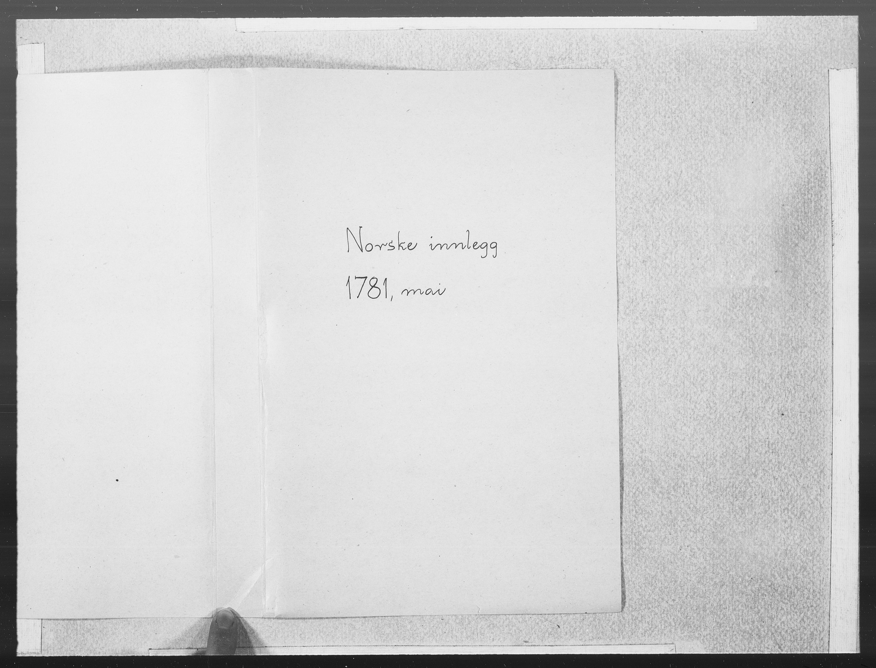 Danske Kanselli 1572-1799, AV/RA-EA-3023/F/Fc/Fcc/Fcca/L0238: Norske innlegg 1572-1799, 1781, s. 2