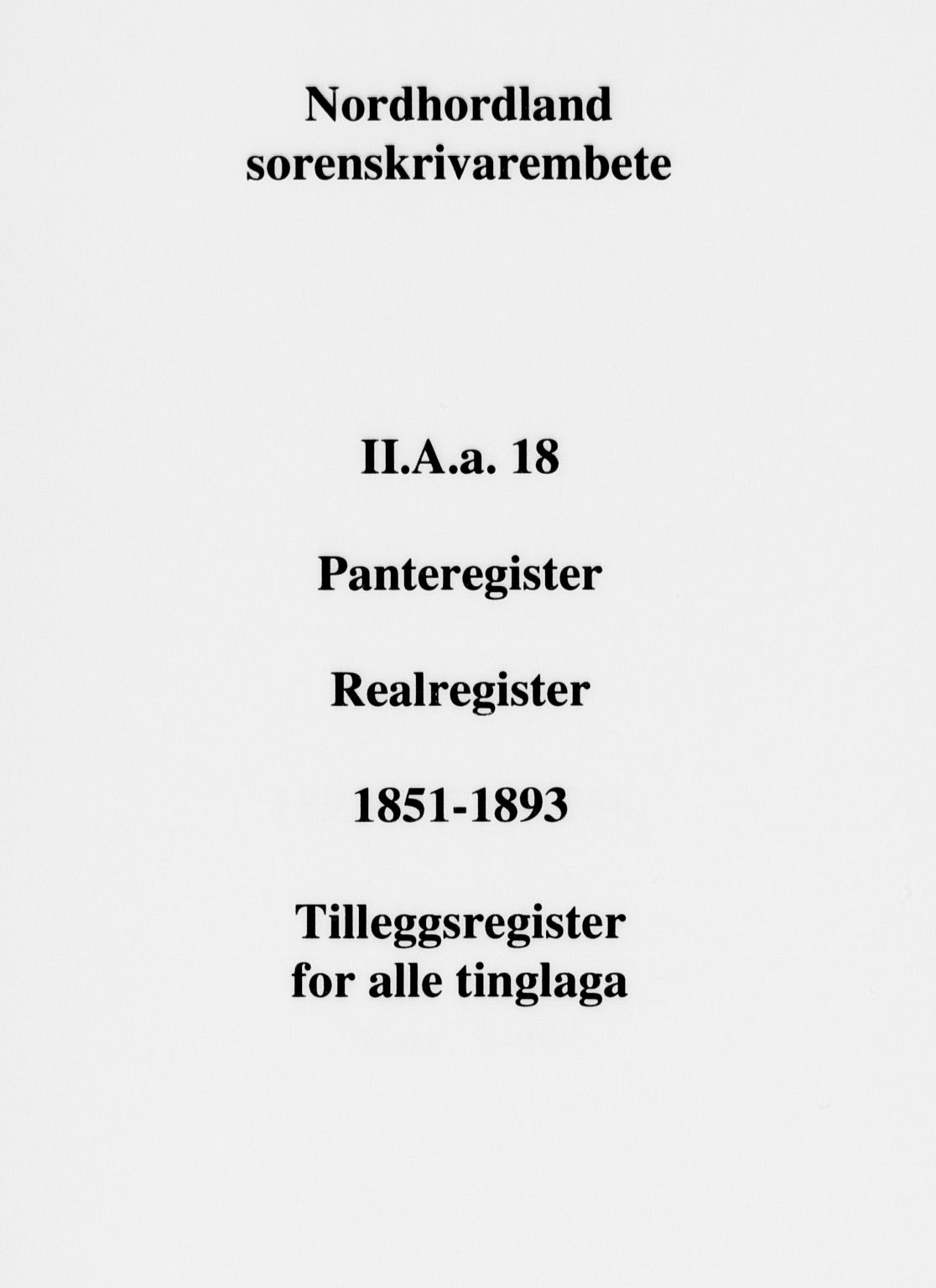 Nordhordland sorenskrivar, SAB/A-2901/1/G/Ga/Gaaa/L0018: Panteregister nr. II.A.a.18, 1851-1893