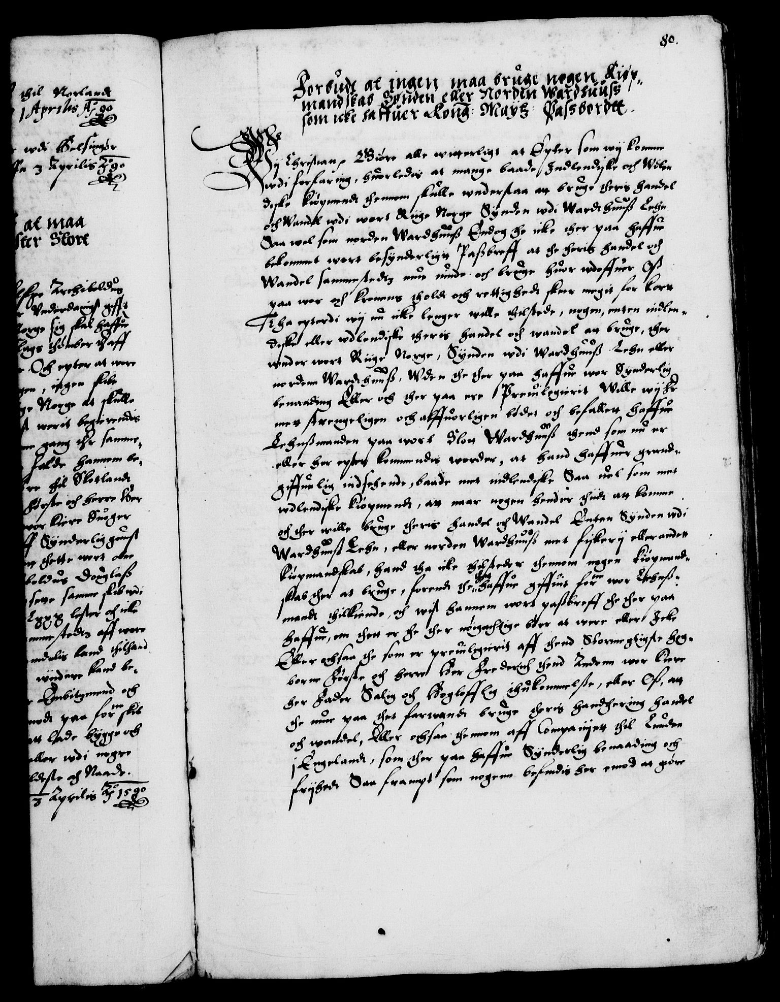 Danske Kanselli 1572-1799, AV/RA-EA-3023/F/Fc/Fca/Fcaa/L0002: Norske registre (mikrofilm), 1588-1596, s. 80a