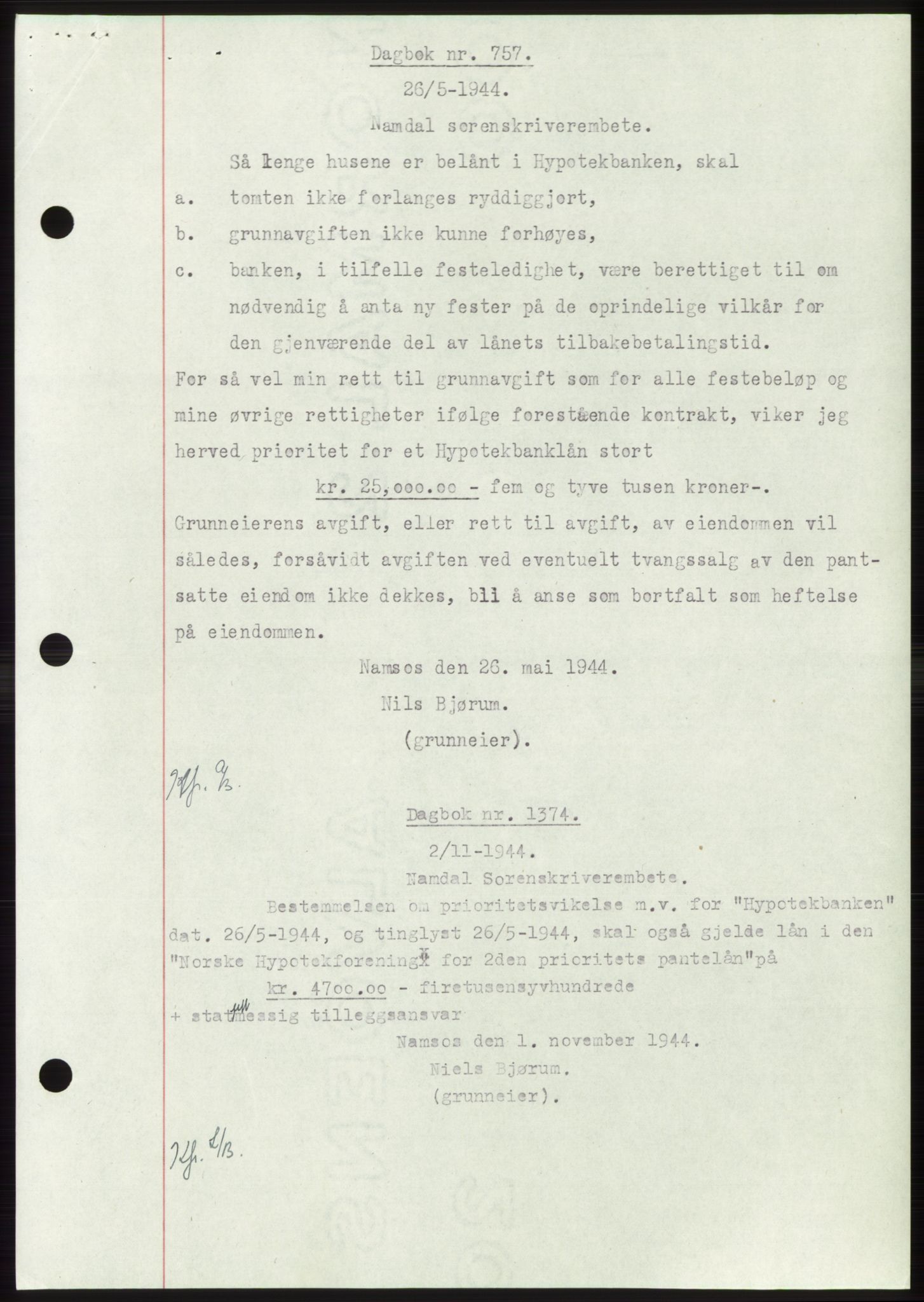Namdal sorenskriveri, SAT/A-4133/1/2/2C: Pantebok nr. -, 1944-1945, Dagboknr: 757/1944