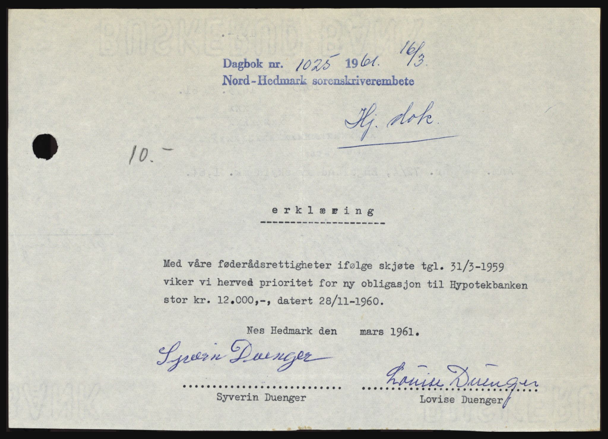 Nord-Hedmark sorenskriveri, SAH/TING-012/H/Hc/L0015: Pantebok nr. 15, 1961-1961, Dagboknr: 1025/1961