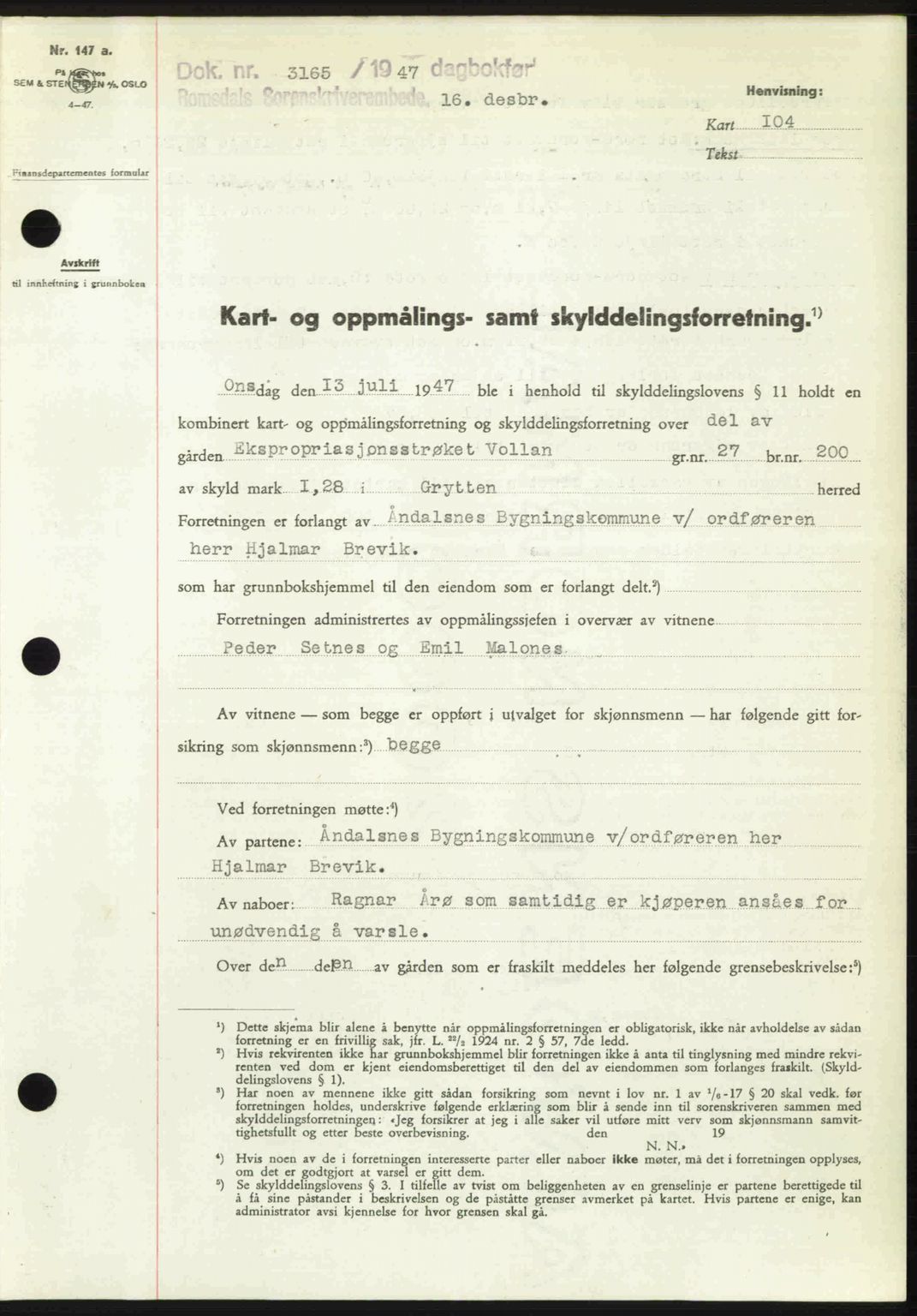 Romsdal sorenskriveri, SAT/A-4149/1/2/2C: Pantebok nr. A24, 1947-1947, Dagboknr: 3165/1947