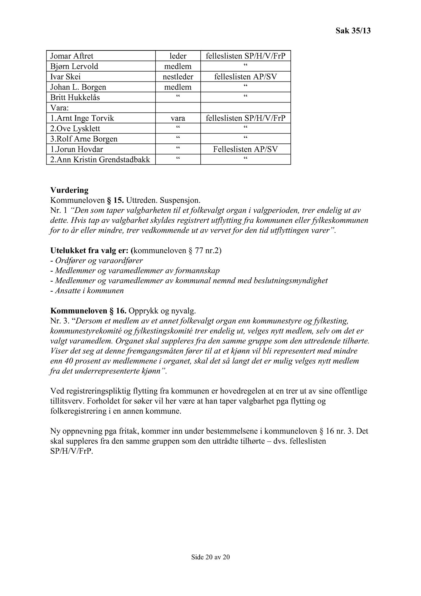 Klæbu Kommune, TRKO/KK/01-KS/L006: Kommunestyret - Møtedokumenter, 2013, s. 677