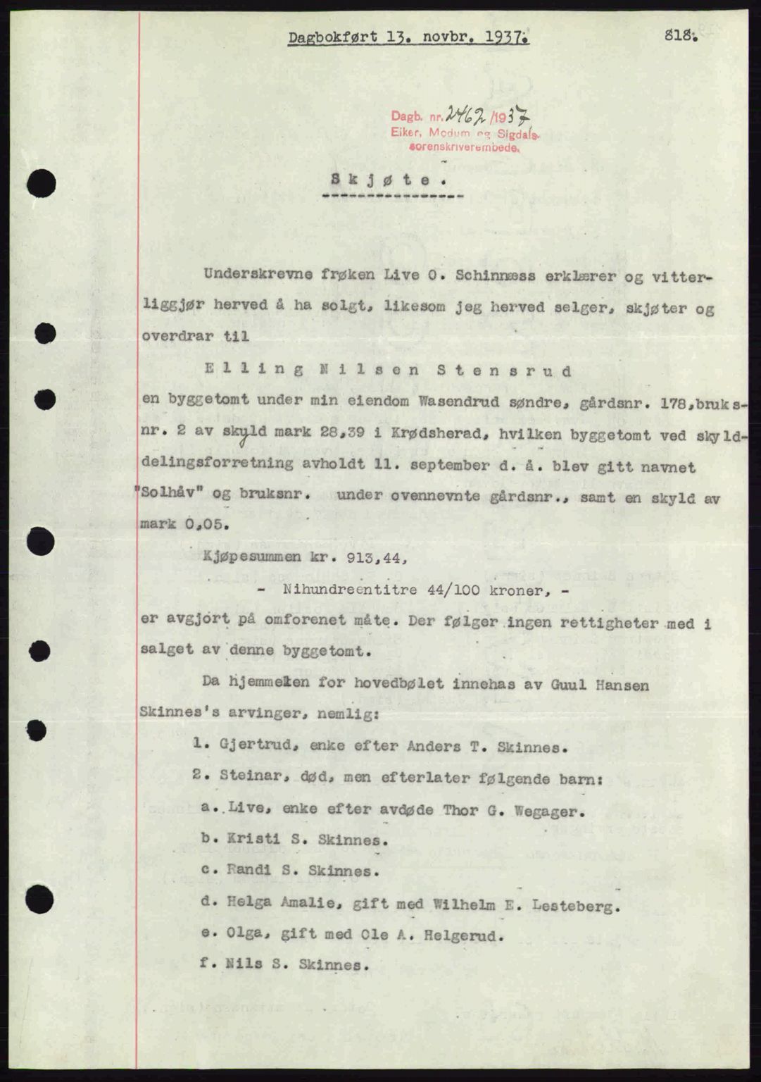 Eiker, Modum og Sigdal sorenskriveri, SAKO/A-123/G/Ga/Gab/L0036: Pantebok nr. A6, 1937-1937, Dagboknr: 2462/1937