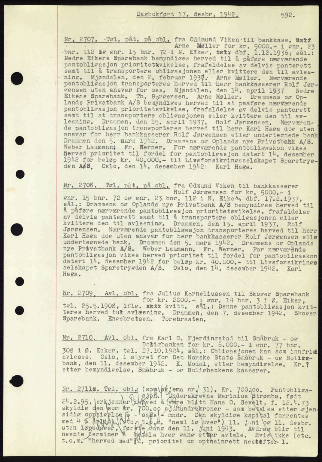 Eiker, Modum og Sigdal sorenskriveri, SAKO/A-123/G/Ga/Gab/L0047: Pantebok nr. A17, 1942-1943, Dagboknr: 2707/1942