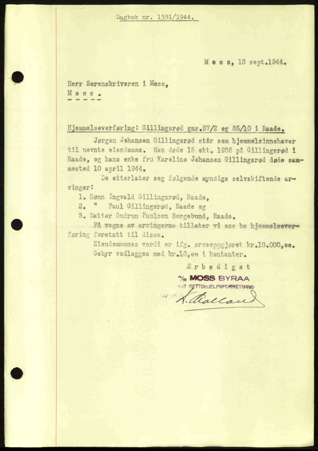 Moss sorenskriveri, SAO/A-10168: Pantebok nr. A12, 1943-1944, Dagboknr: 1391/1944