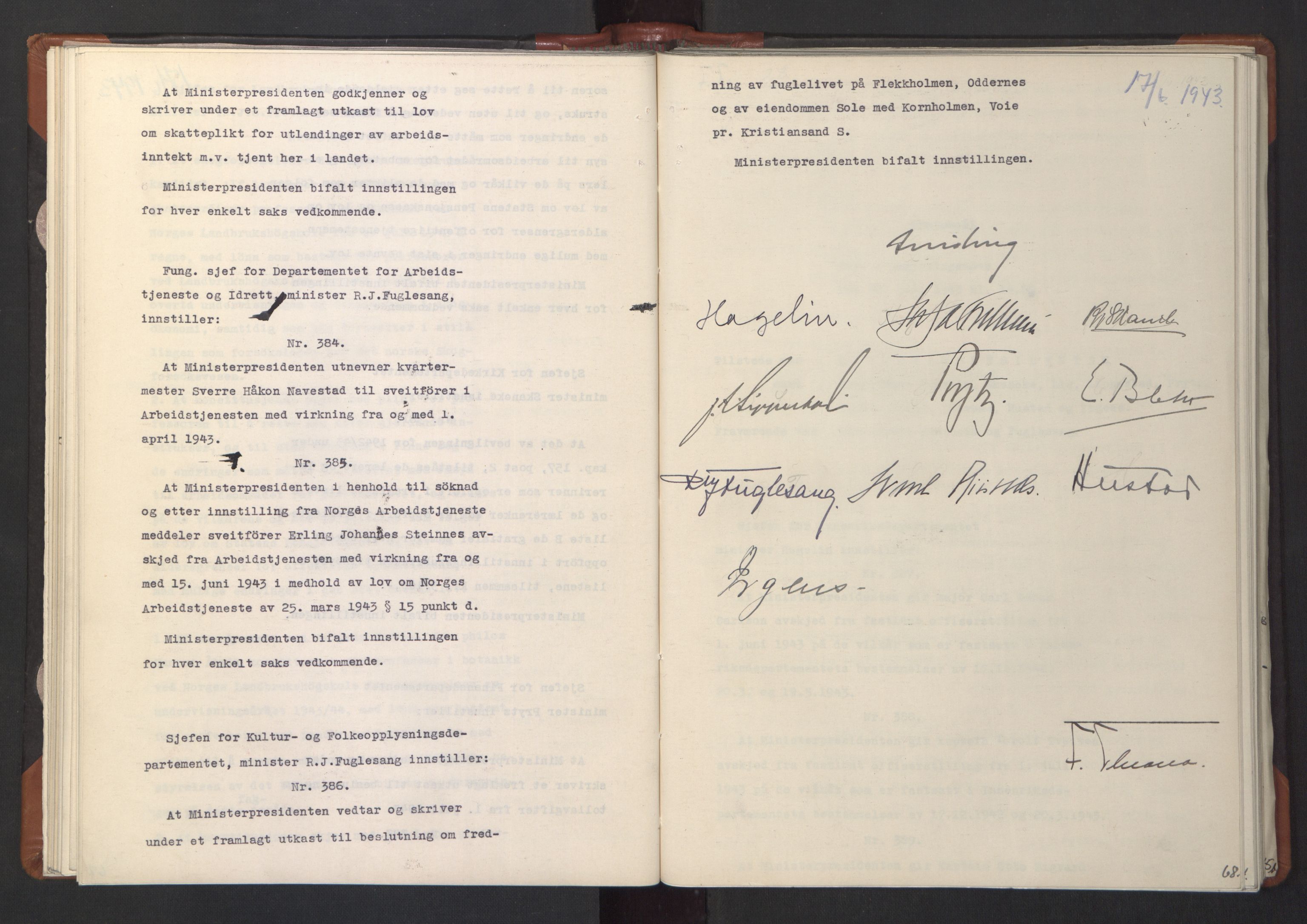 NS-administrasjonen 1940-1945 (Statsrådsekretariatet, de kommisariske statsråder mm), AV/RA-S-4279/D/Da/L0003: Vedtak (Beslutninger) nr. 1-746 og tillegg nr. 1-47 (RA. j.nr. 1394/1944, tilgangsnr. 8/1944, 1943, s. 70