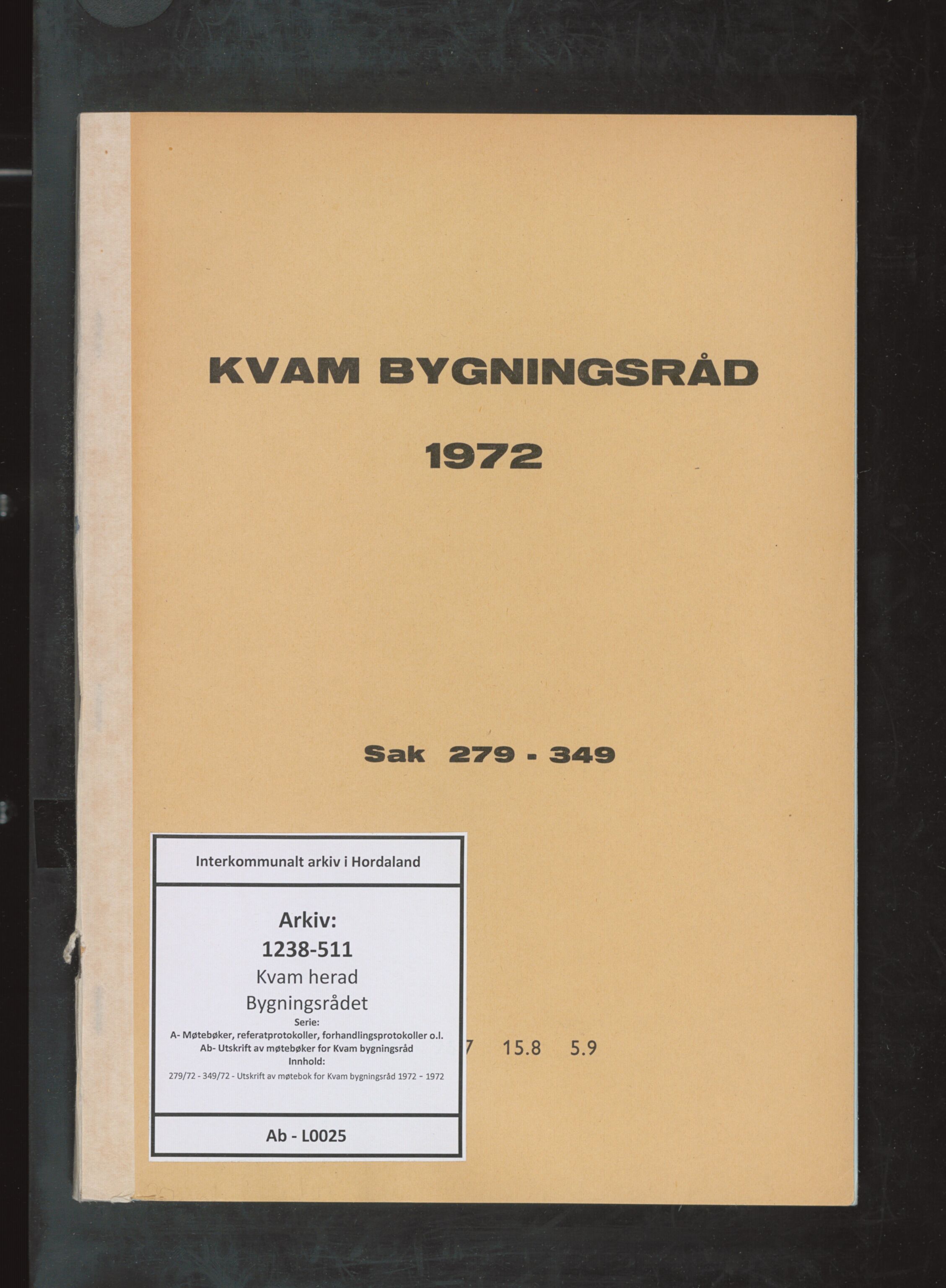 Kvam herad. Bygningsrådet, IKAH/1238-511/A/Ab/L0025: Utskrift av møtebok for Kvam bygningsråd, 1972