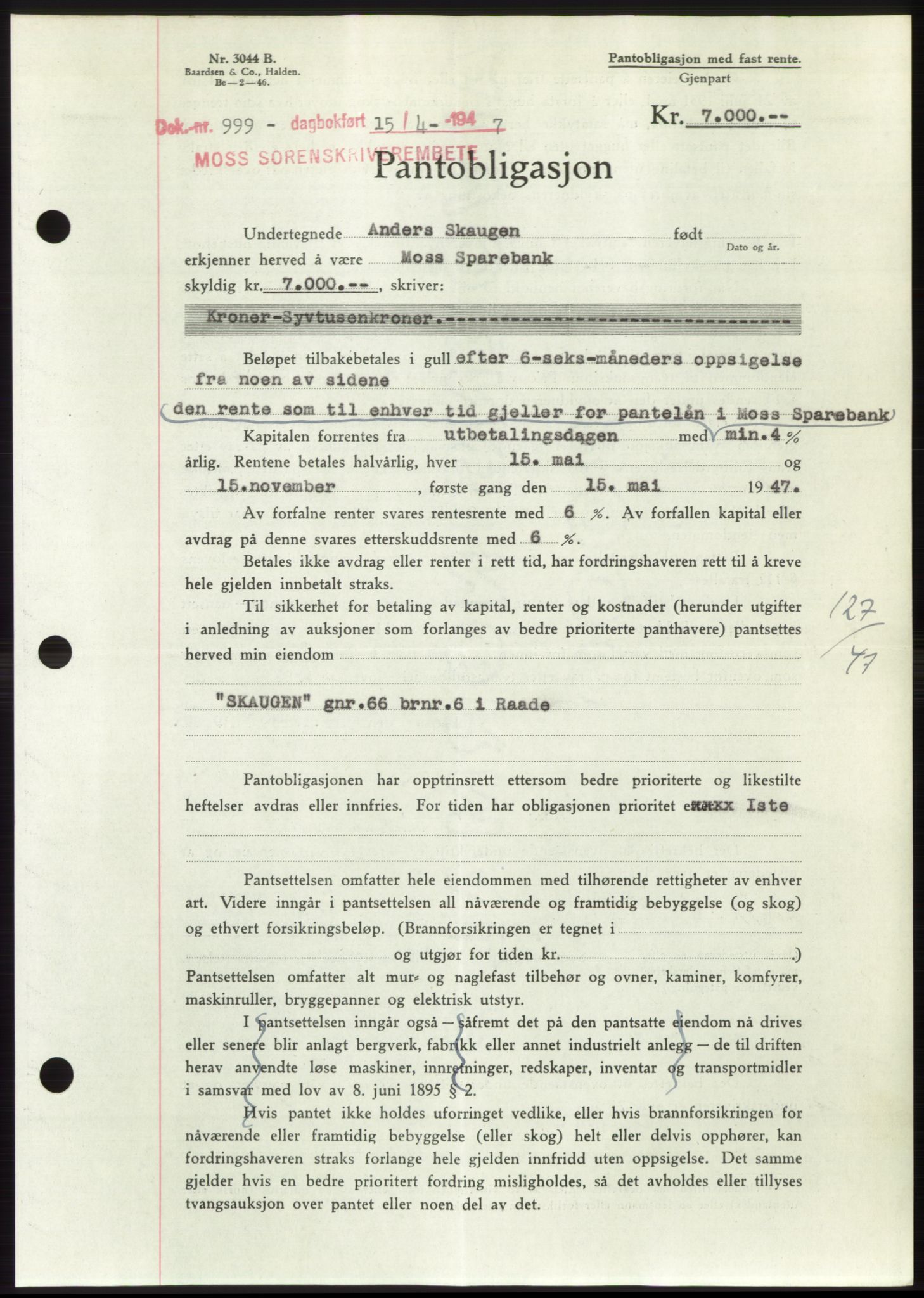 Moss sorenskriveri, SAO/A-10168: Pantebok nr. B17, 1947-1947, Dagboknr: 999/1947