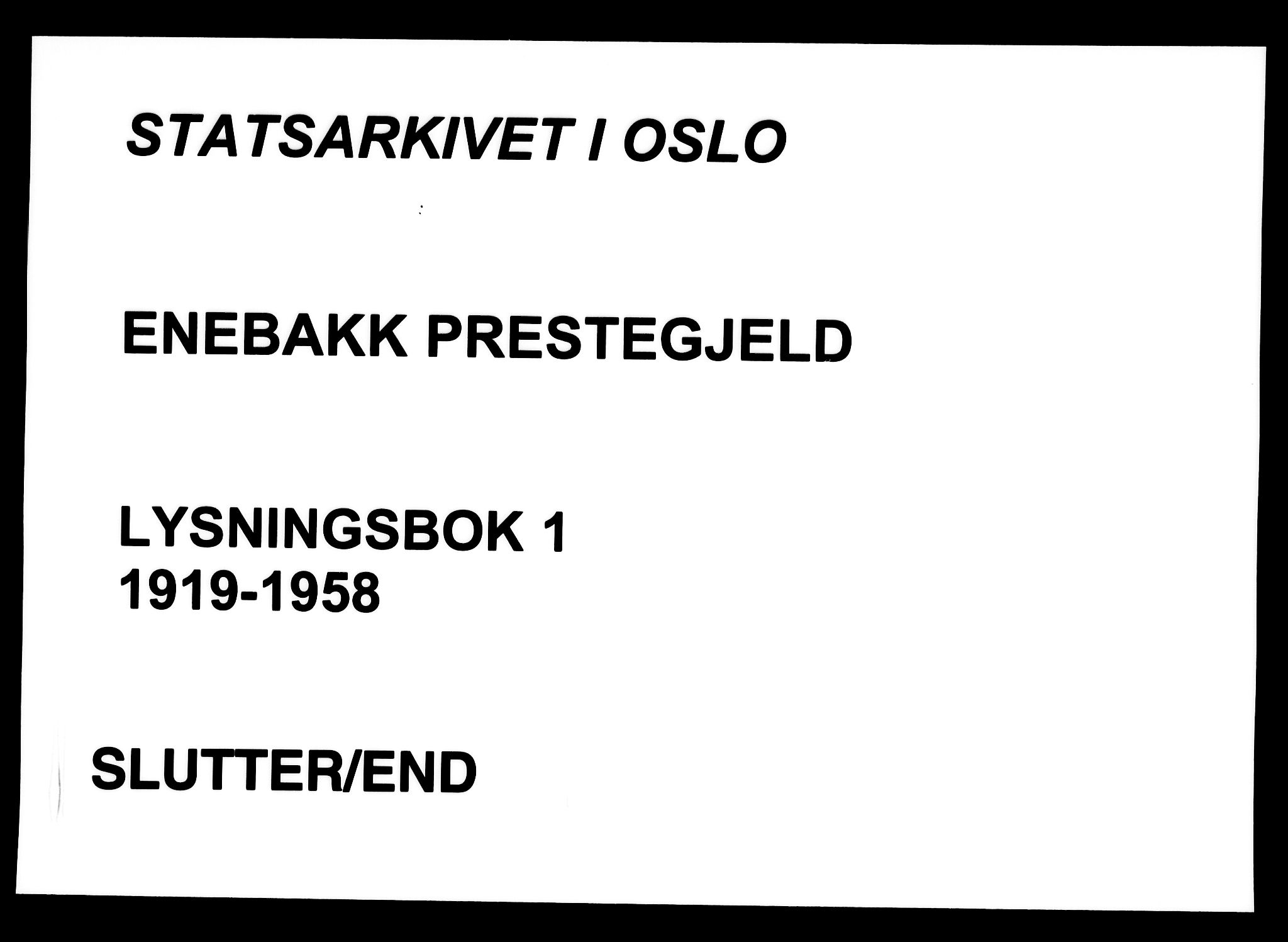 Enebakk prestekontor Kirkebøker, AV/SAO-A-10171c/H/Ha/L0001: Lysningsprotokoll nr. 1, 1919-1958