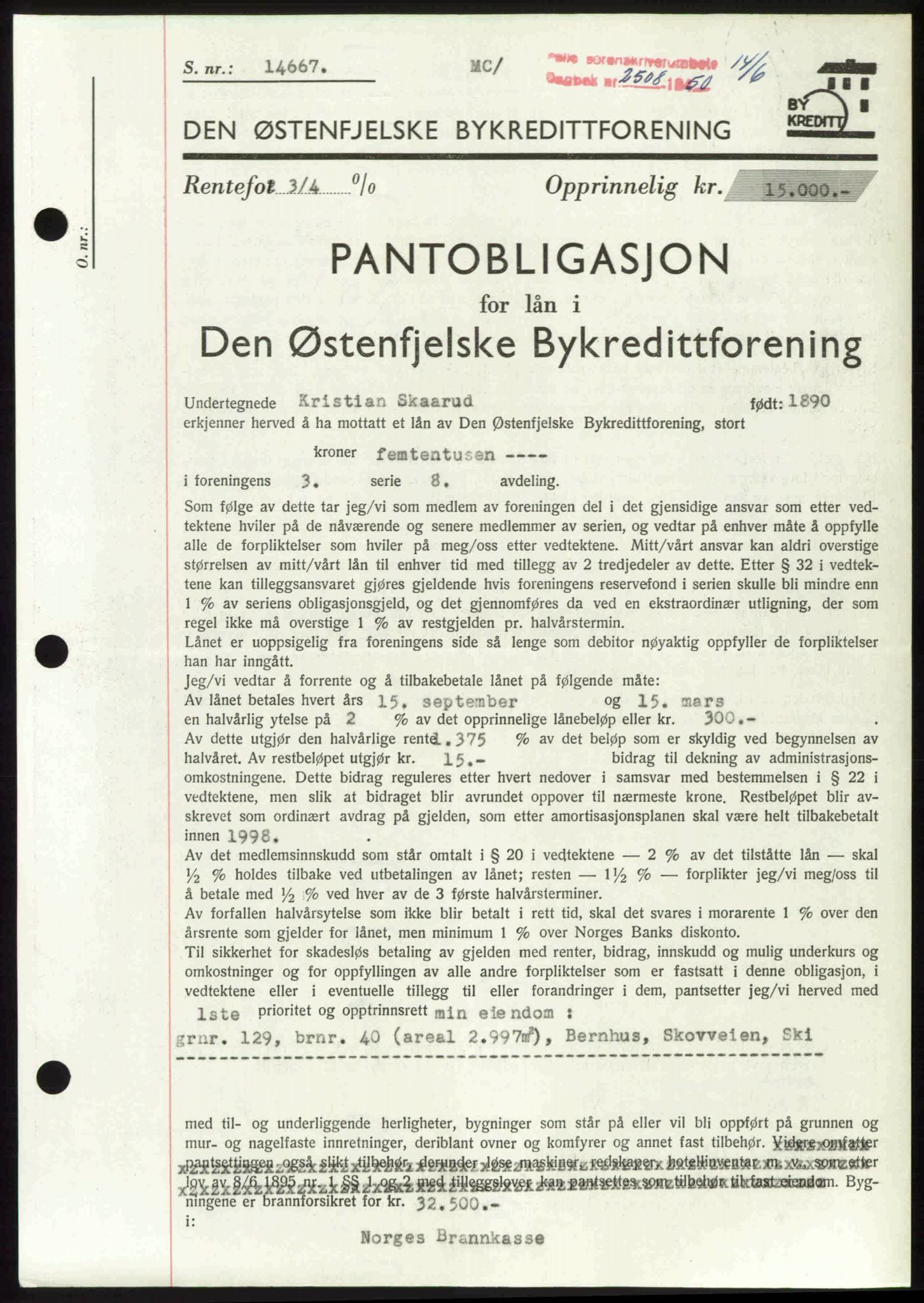 Follo sorenskriveri, SAO/A-10274/G/Ga/Gaa/L0092: Pantebok nr. I 92, 1950-1950, Dagboknr: 2508/1950