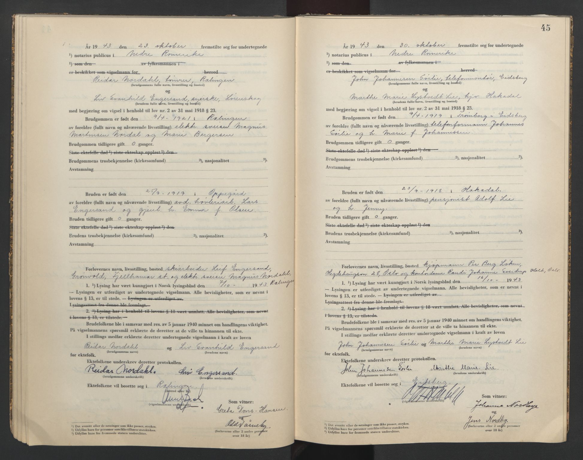 Nedre Romerike sorenskriveri, AV/SAO-A-10469/L/Lb/L0004: Vigselsbok - borgerlige vielser, 1943-1944, s. 45