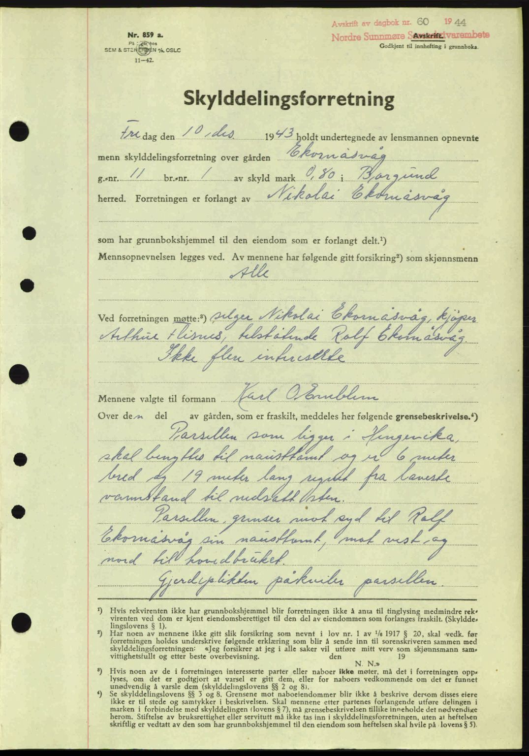 Nordre Sunnmøre sorenskriveri, AV/SAT-A-0006/1/2/2C/2Ca: Pantebok nr. A17, 1943-1944, Dagboknr: 60/1944