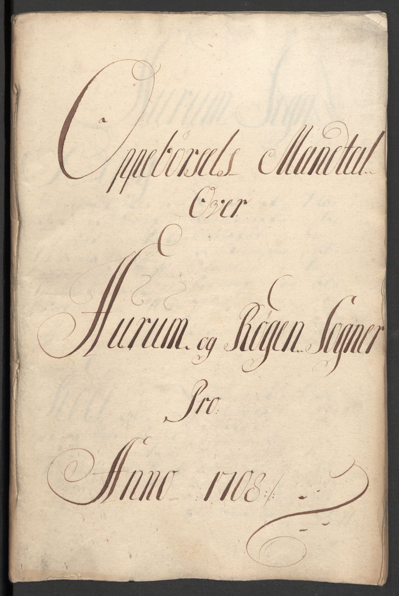 Rentekammeret inntil 1814, Reviderte regnskaper, Fogderegnskap, RA/EA-4092/R31/L1702: Fogderegnskap Hurum, Røyken, Eiker, Lier og Buskerud, 1708, s. 23